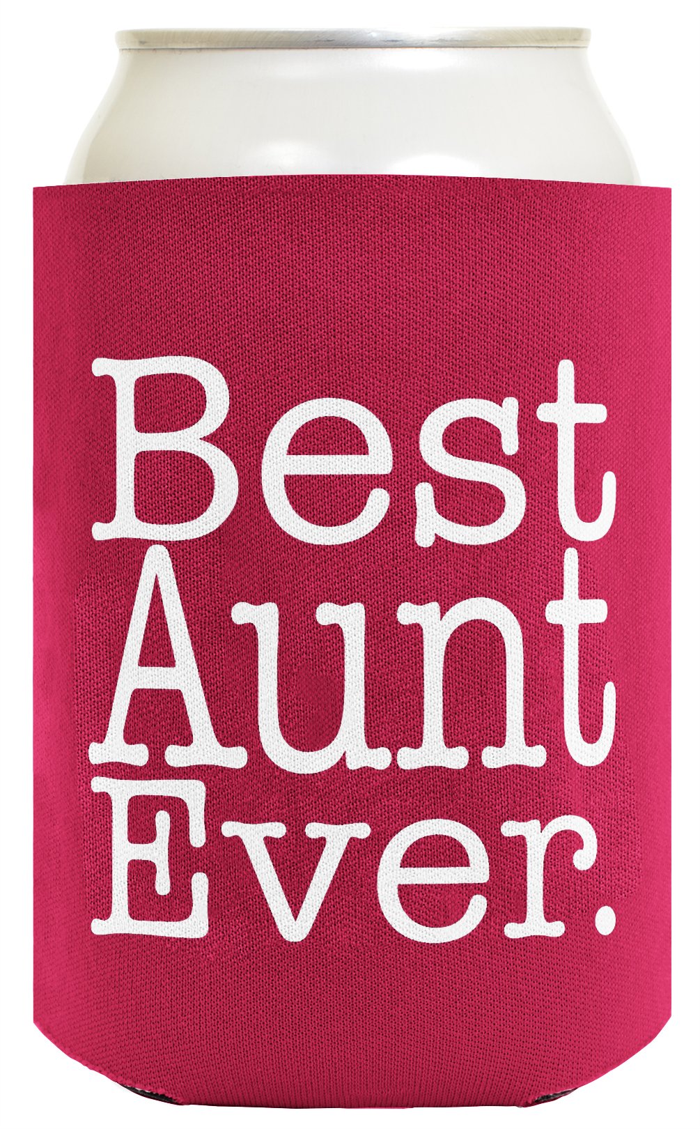 Funny Can Coolie Best Aunt Ever Gift 2 Pack Can Coolies Drink Coolers Magenta