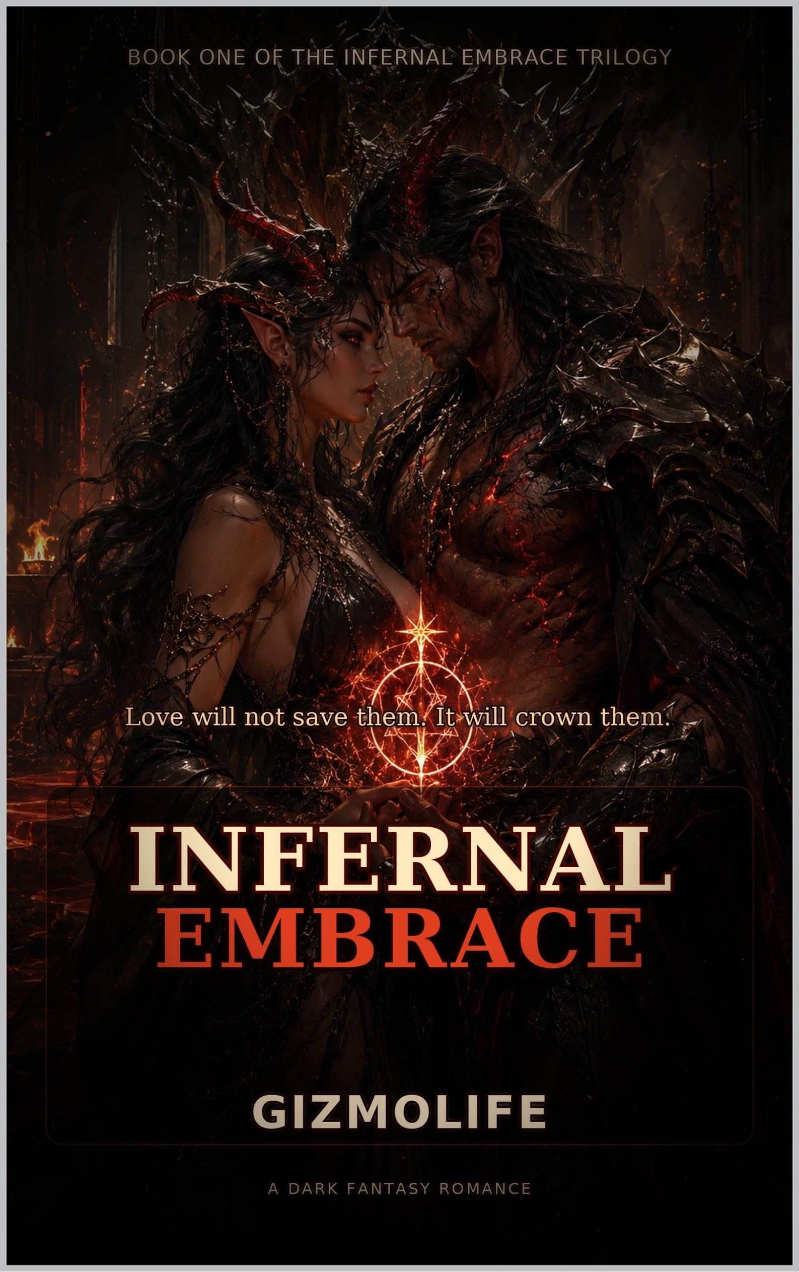 Infernal Embrace (Book 1)
