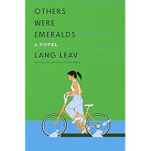 Others Were Emeralds A Novel