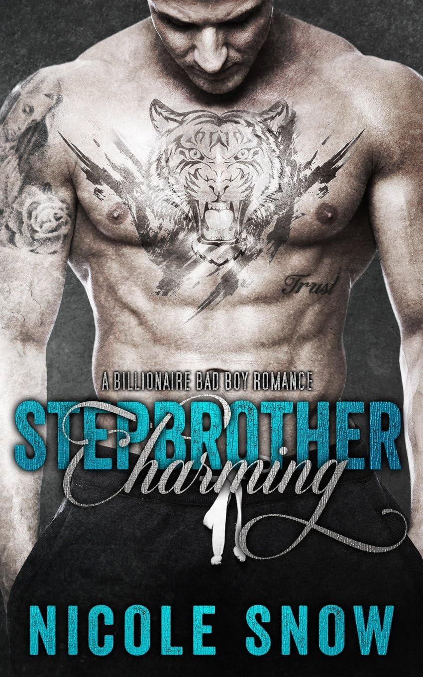 Stepbrother Charming: A Billionaire Bad Boy Romance Paperback โ April 29, 2015
