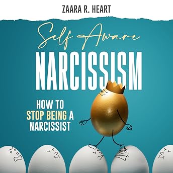 Self Aware Narcissism Audiobook by Zaara R. Heart episode artwork