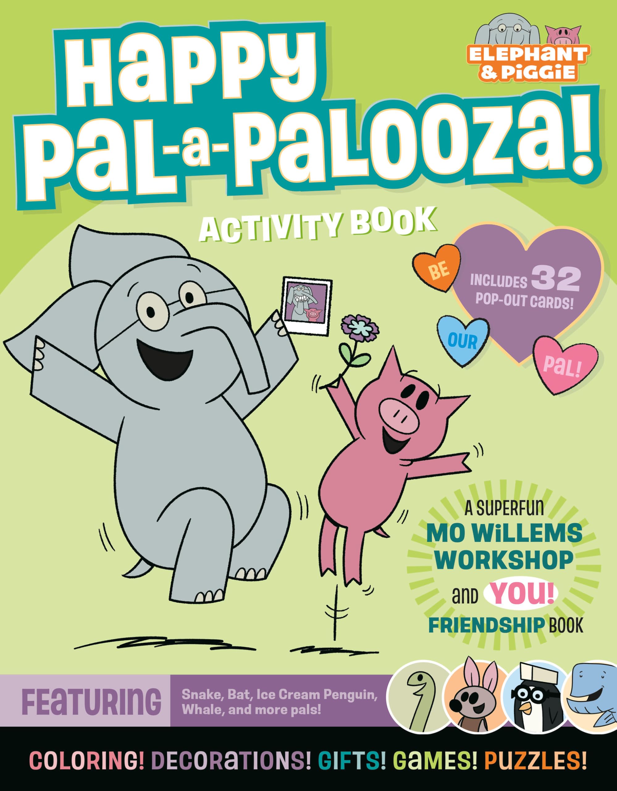 An Elephant & Piggie PAL-A-PALOOZA!: An Elephant & Piggie Activity Book