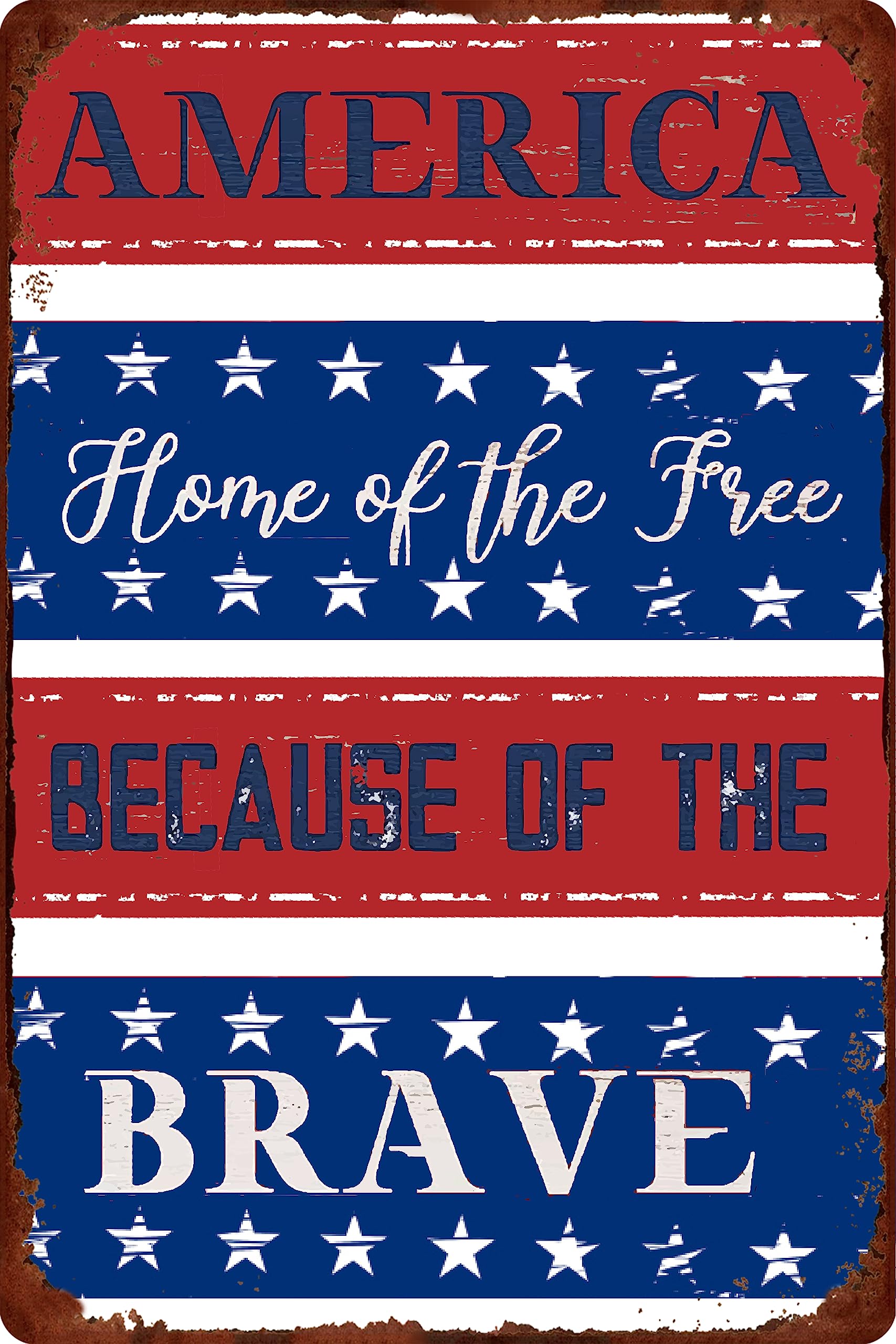 SMAZDFXX 4th of July Metal Sign Home of the Free Because of the Brave Metal Wall Plaque Independence Day Wall Decoration for Home Door Porch Party Man Cave Bar Farmhouse 12"x16"