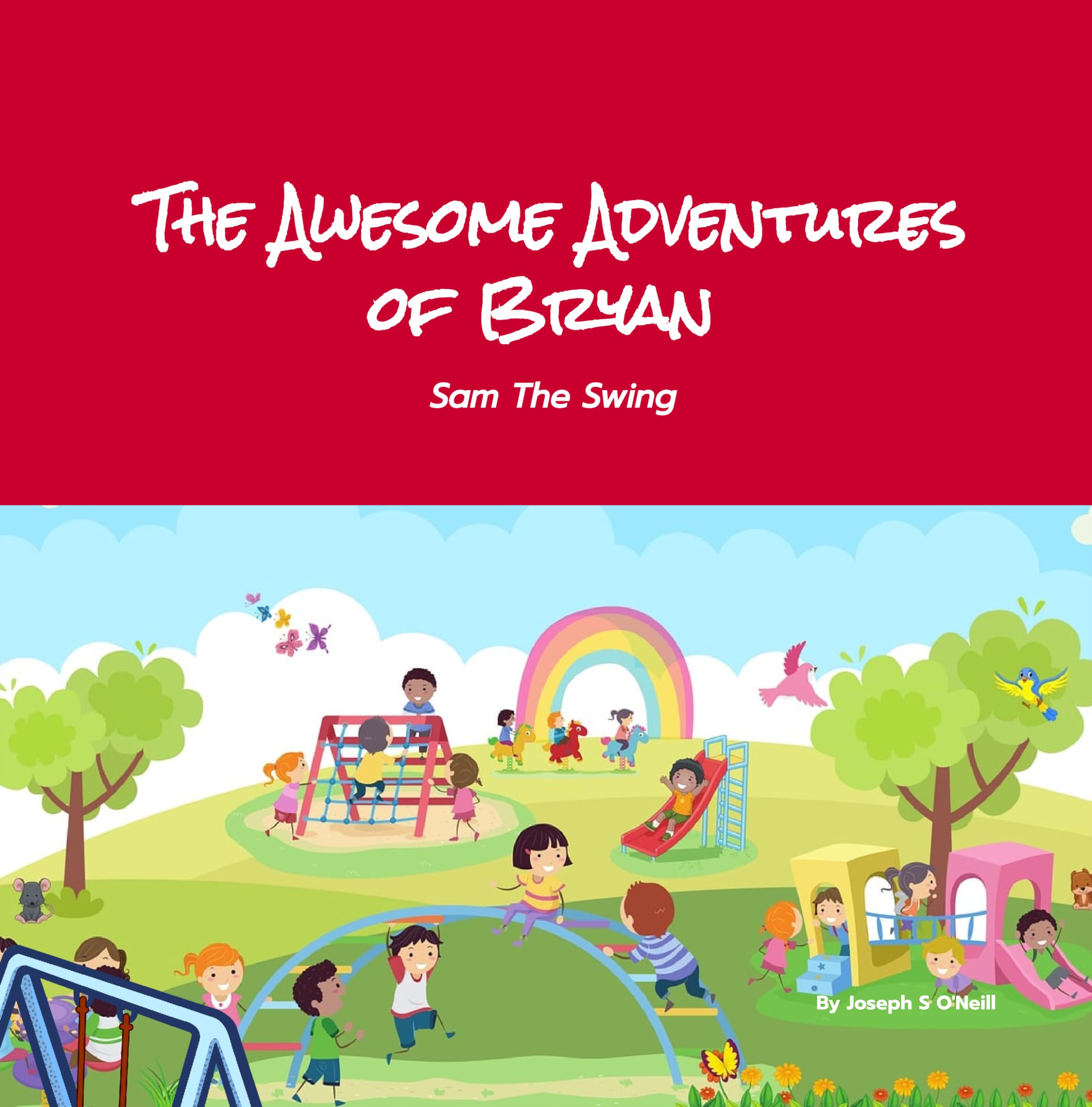 The Awesome Adventures of Bryan : The Swing