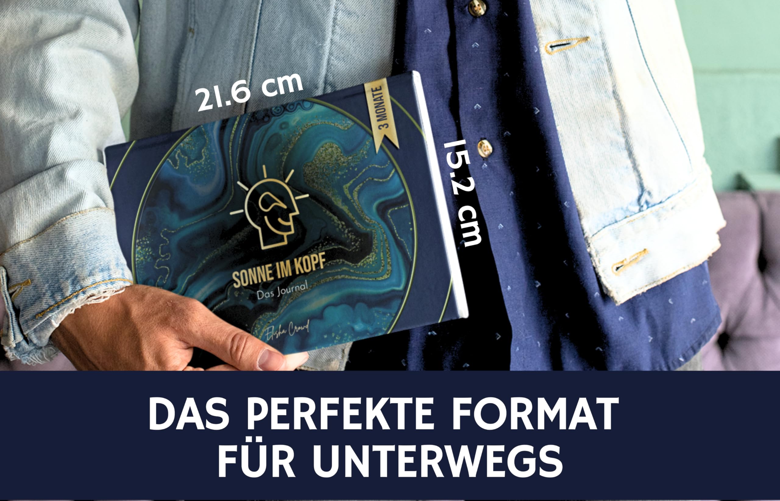 Sonne im Kopf: Das Journal. Erschaffe deine Zukunft – 3 Monate Manifestation und Transformation für ein erfülltes Leben. By Elisha Crowd