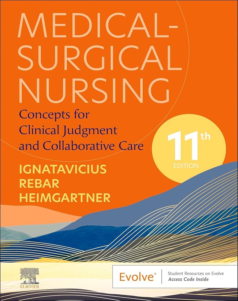 Medical-Surgical Nursing Test Bank Cover Medical-Surgical Nursing: Concepts for Clinical Judgment and Collaborative Care, (D. Ignatavicius, 2024) 11th Edition test bank cover - ISBN 9780323931267
