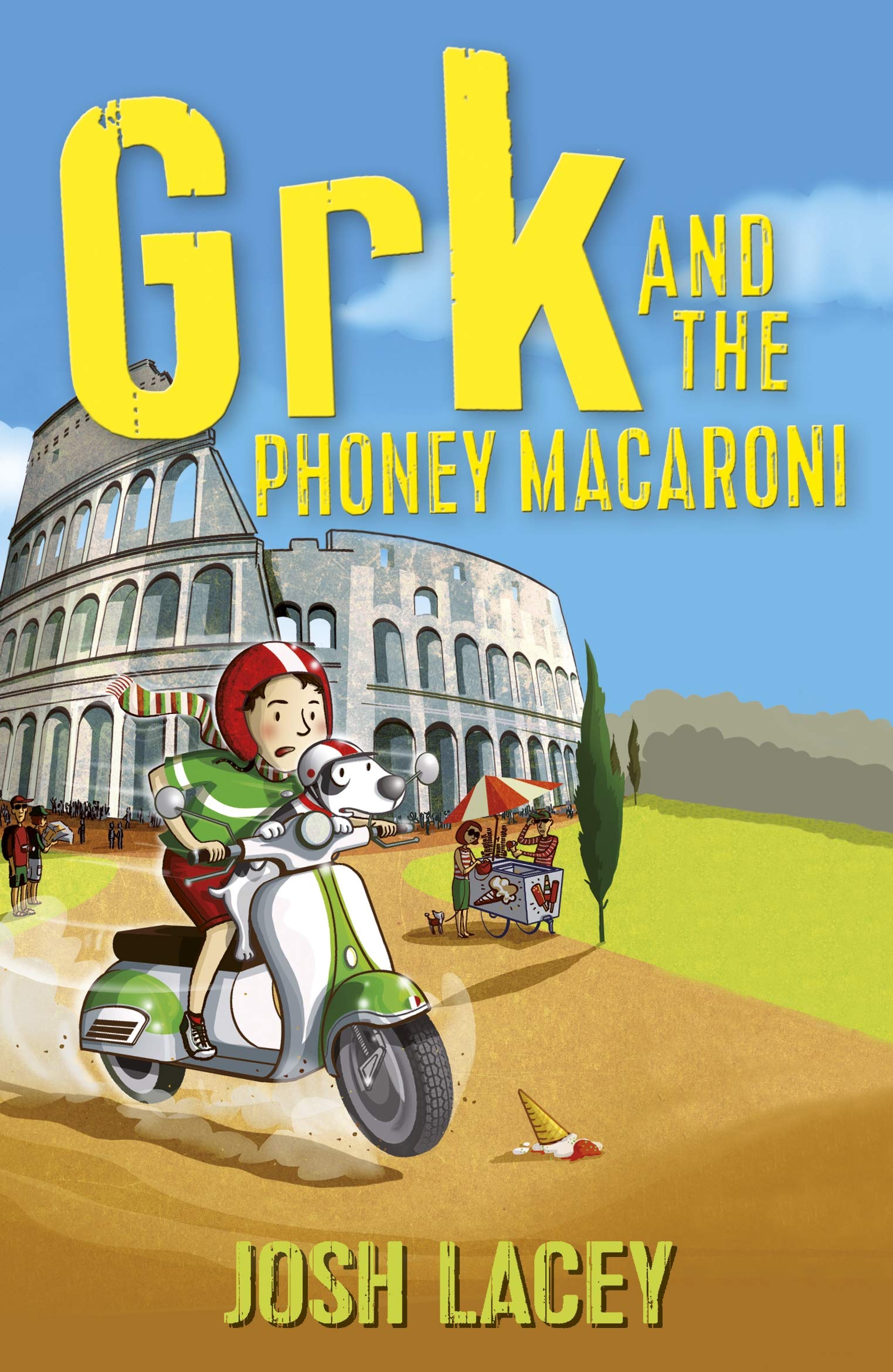Grk and the Phoney Macaroni (A Grk Book)