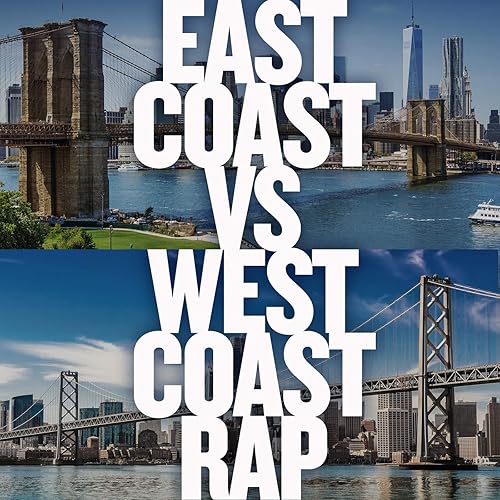 East Coast vs West Coast Rap [Explicit] von Various artists bei Amazon Music - Amazon.de