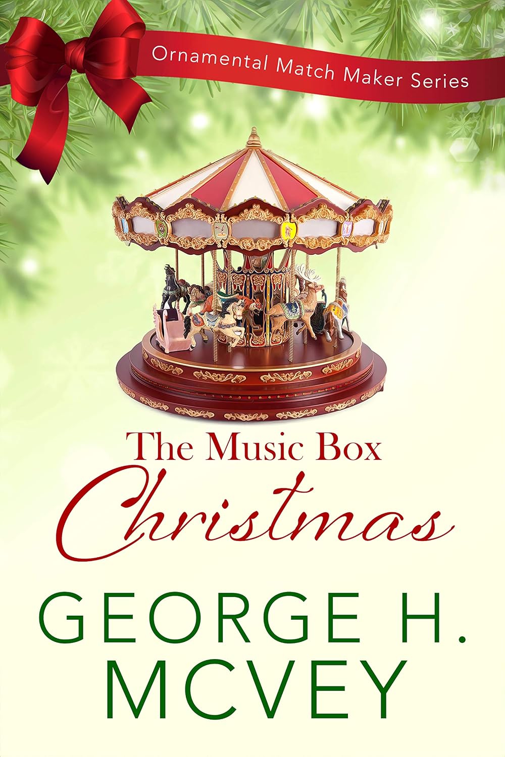 Music Box Christmas (Ornamental Match Maker Series Book 3)