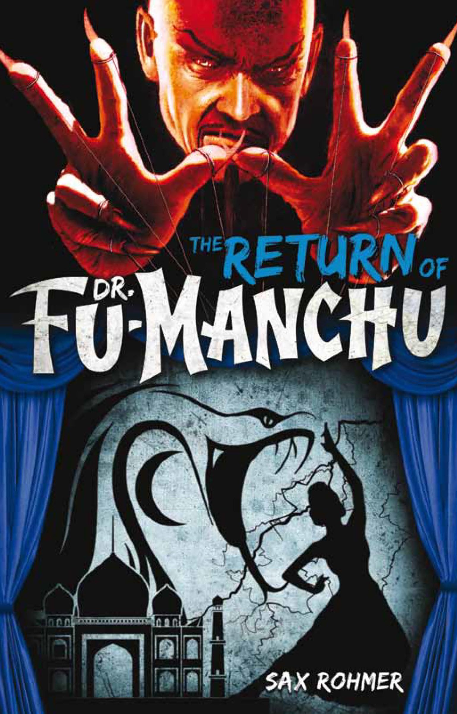 Fu-Manchu: The Return of Dr. Fu-Manchu by Sax Rohmer (Paperback Book)