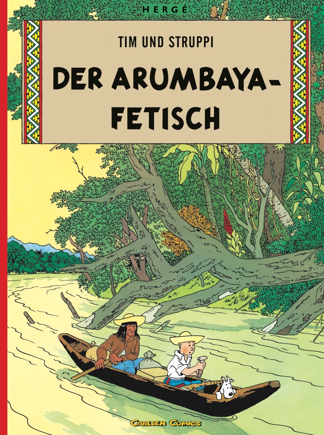Der Arumbaya-Fetisch: 5 (Tim Und Struppi)