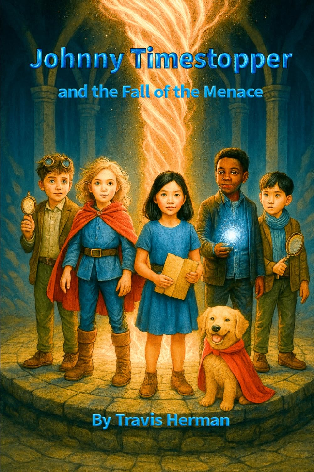 Johnny Timestopper: and the Fall of the Menace (Johnny Timestopper Mystery Adventures)
