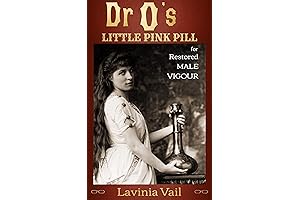 Dr O's Little Pink Pill for Restored Male Vigour