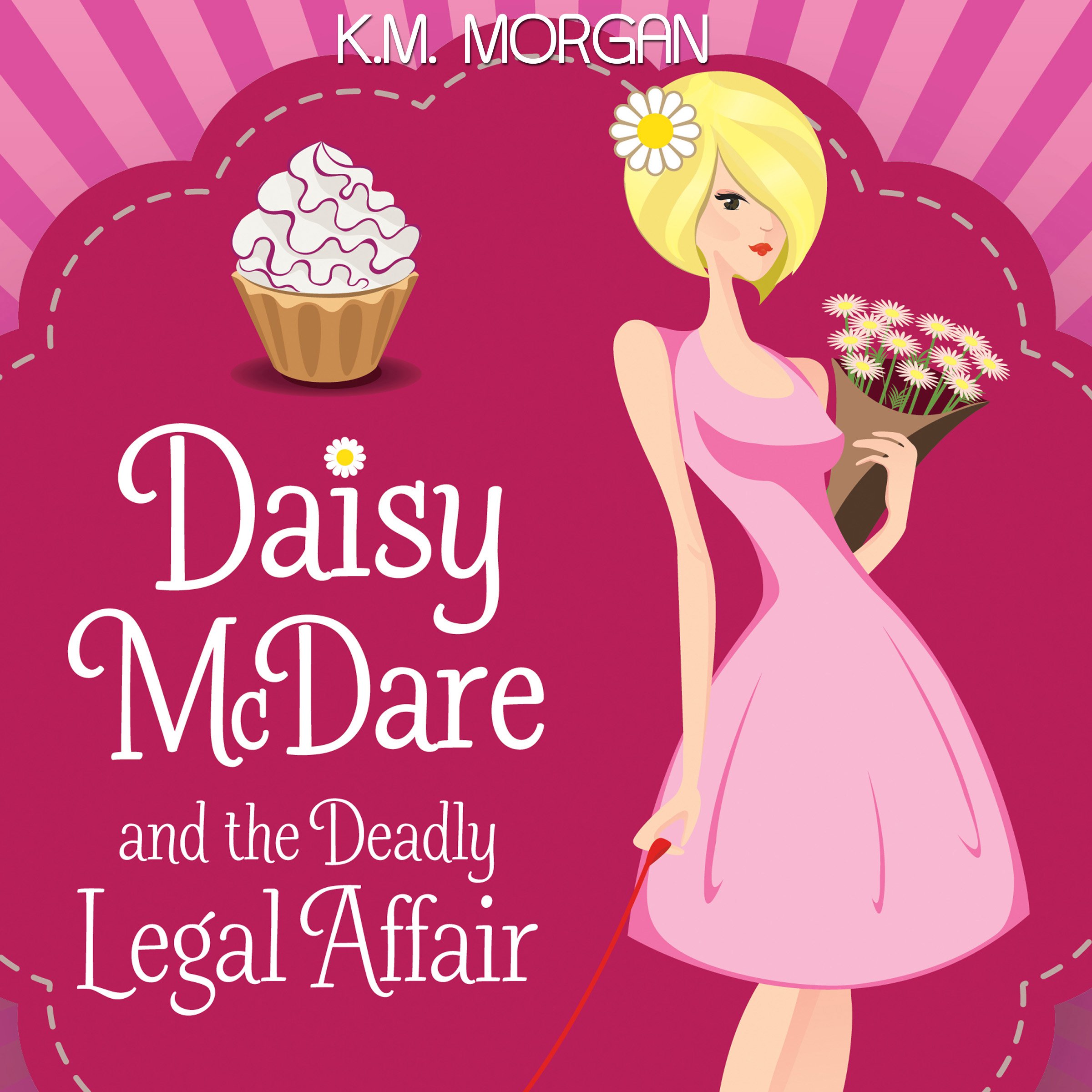 Cover art for Daisy McDare and the Deadly Legal Affair