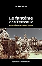 Download Le fantôme des Terreaux: Les enquêtes du commissaire Séverac (Polar) PDF