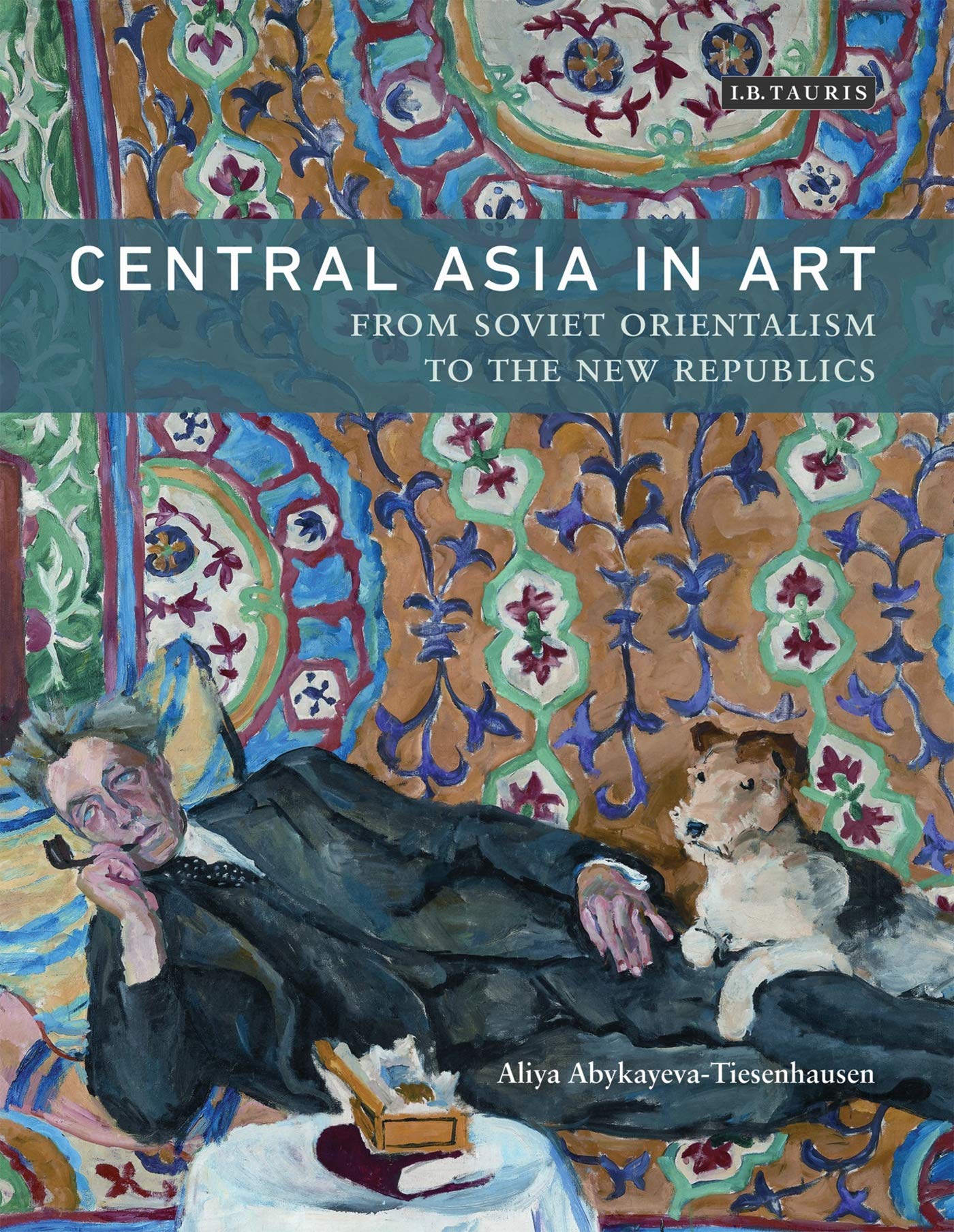 Livre Central Asia in Art de l'orientalisme soviétique aux républiques