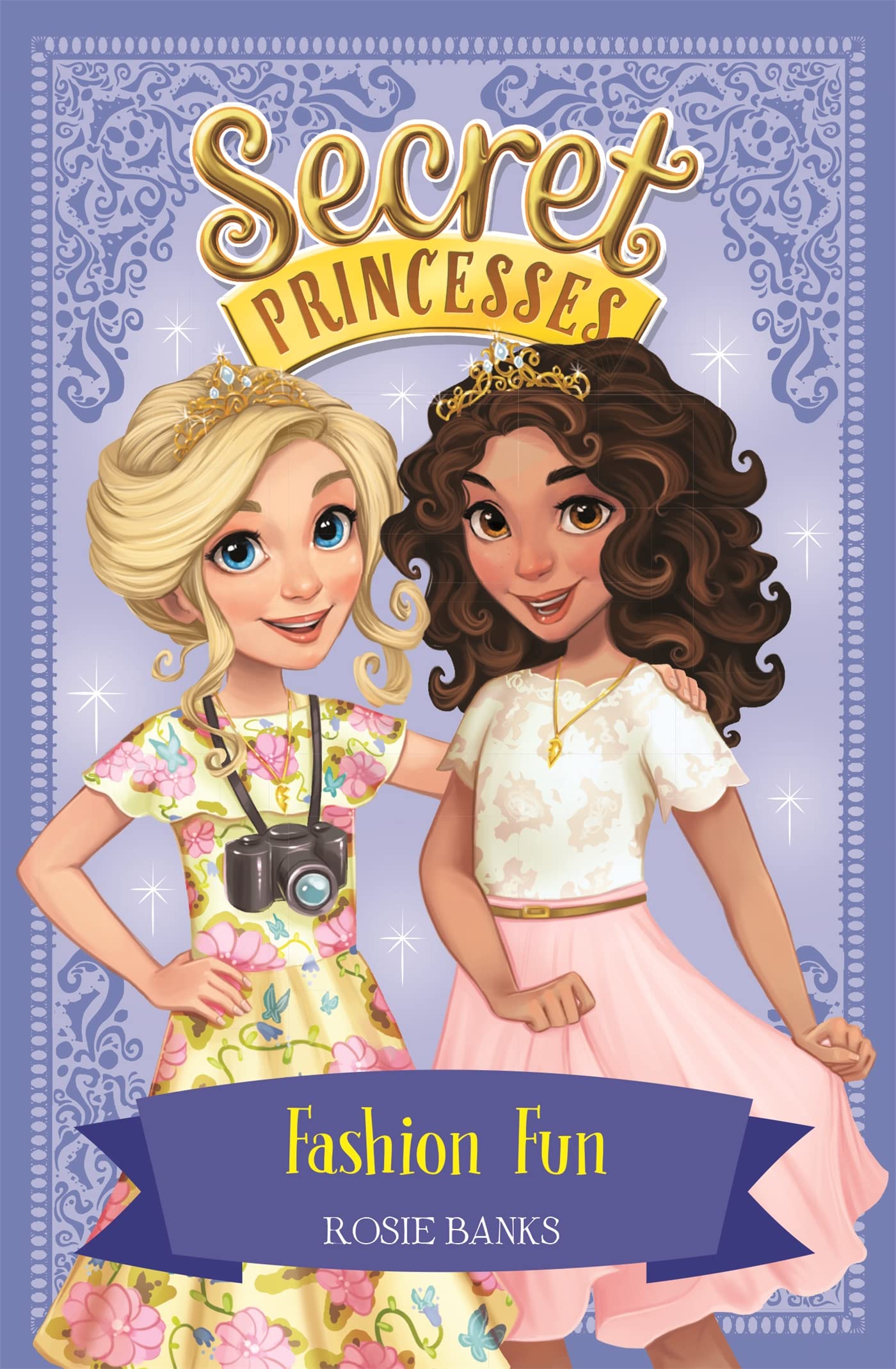 Fashion Fun: Book 9 (Secret Princesses)-Rosie Banks