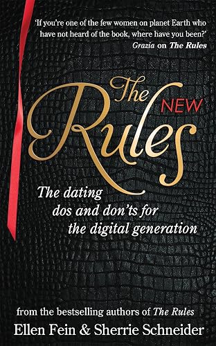 the new rules: the dating dos and don'ts for the digital generation from the bestselling authors of the rules. ellen fein, sherrie sc - Paperback