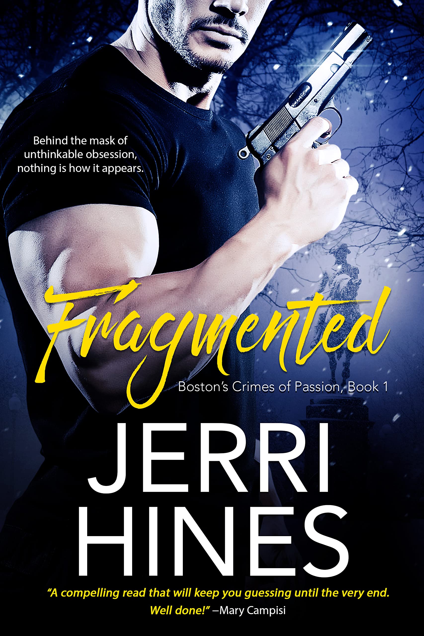 Fragmented (Boston's Crimes of Passion Book 1)