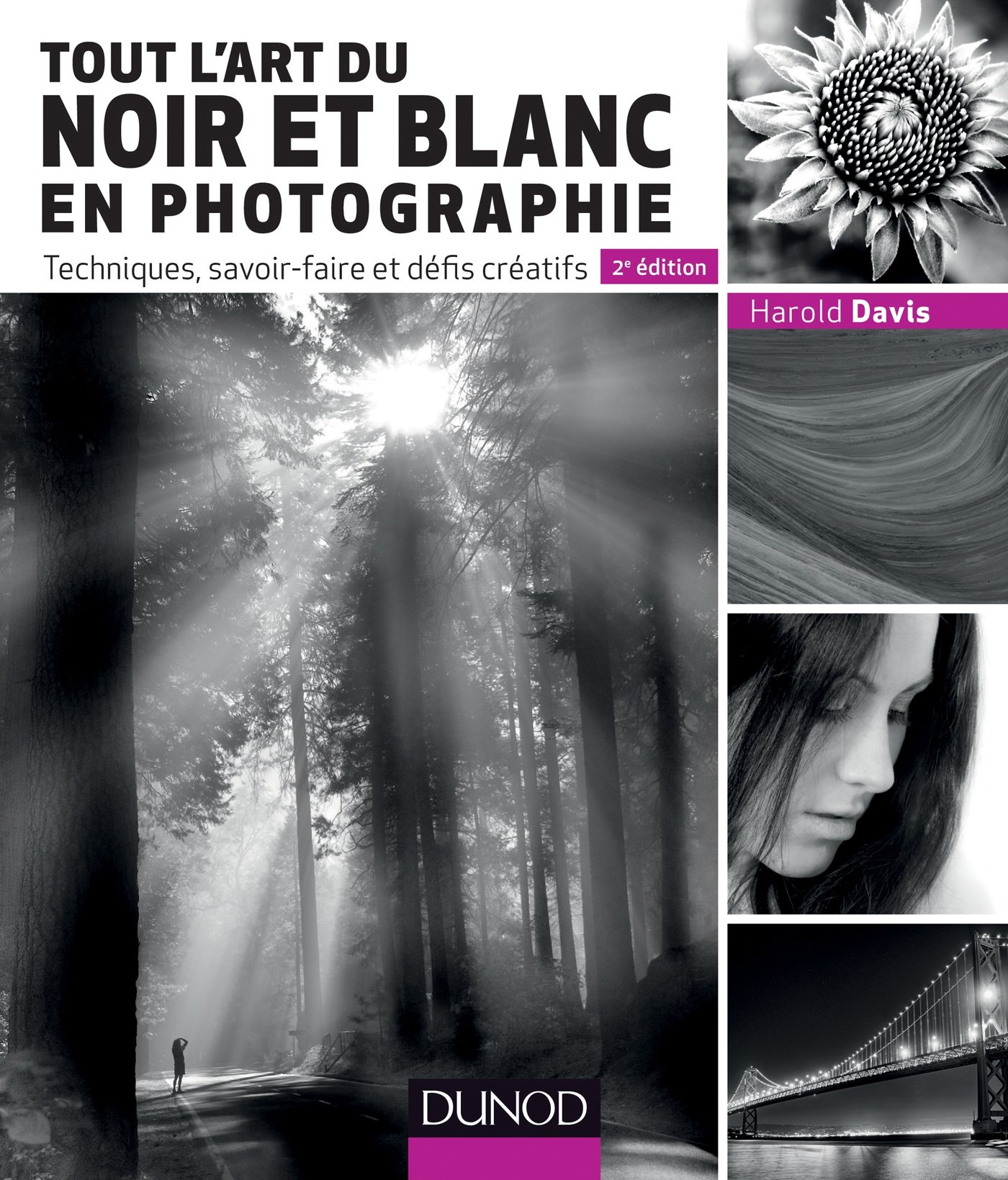 Noir et blanc en photographie livre indispensable pour sublimer vos clichés de voyage