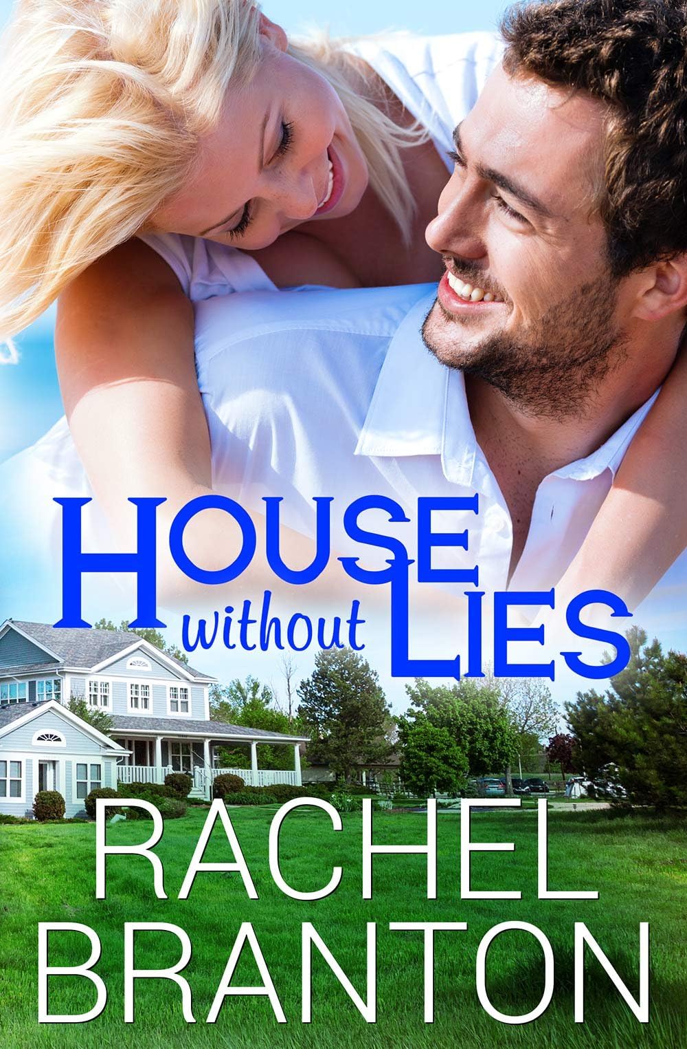House Without Lies (Lily's House Book 1)