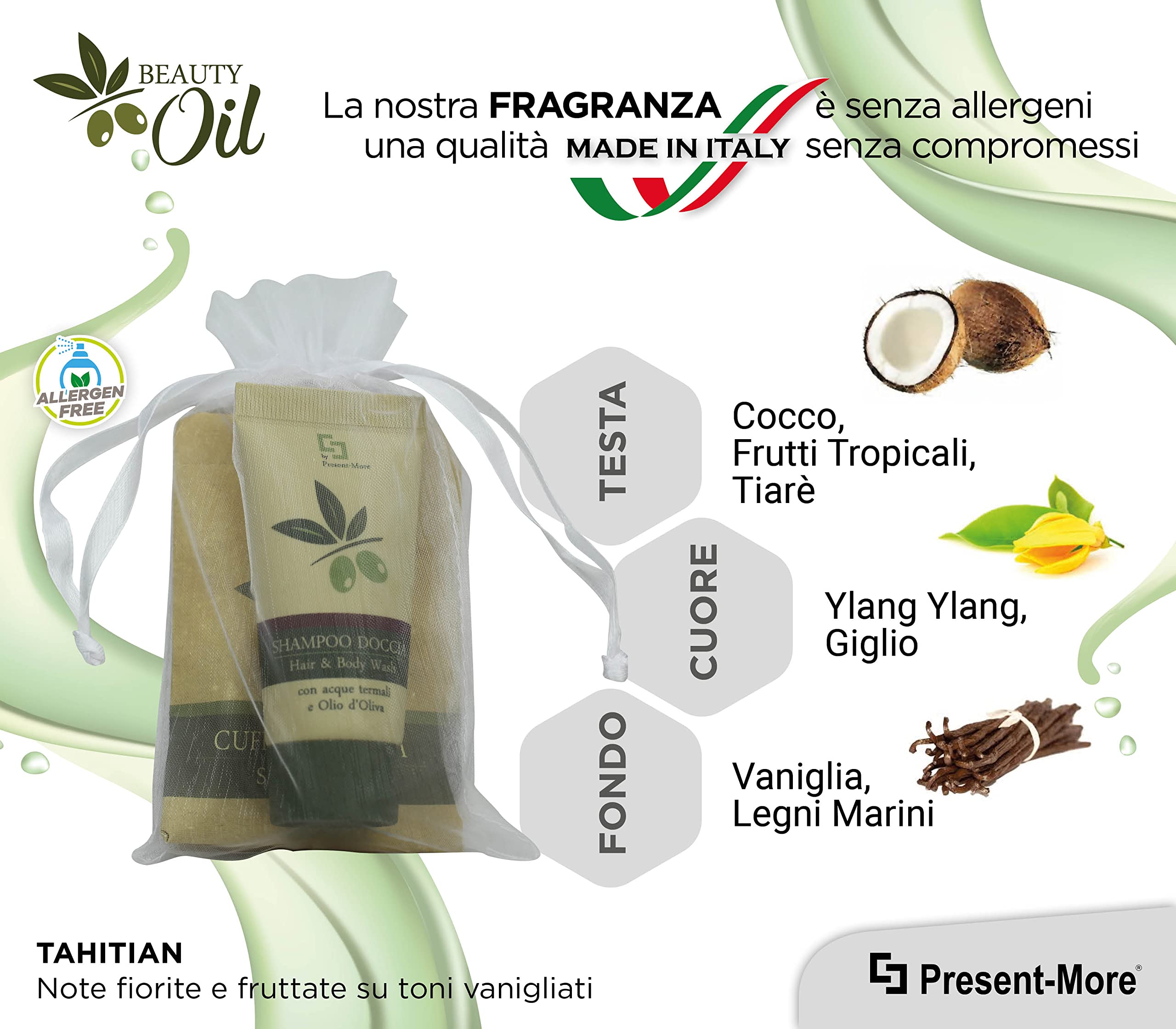 PRESENT-MORE - Set Cortesia 15 Ospiti Beauty Oil - Fragranza Tahitian - Contiene: Shampoo Doccia, Sapone e Cuffia - Made in Italy - Per Hotel e B&B