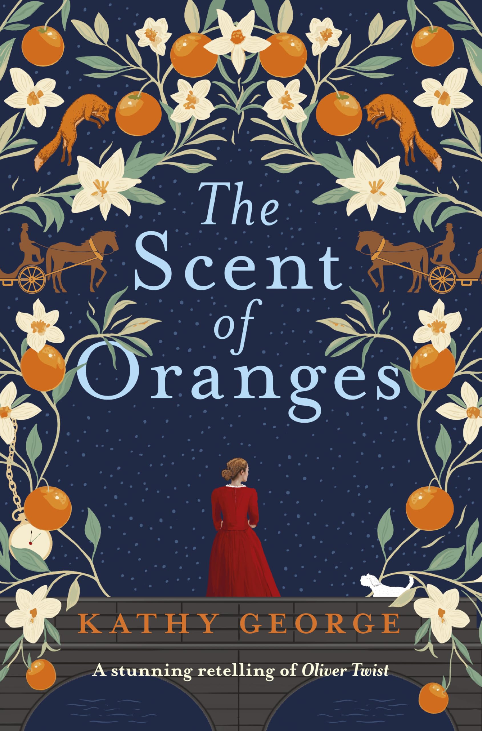 The Scent of Oranges: The stunning literary retelling of the beloved classic Oliver Twist from a brilliant Australian author.