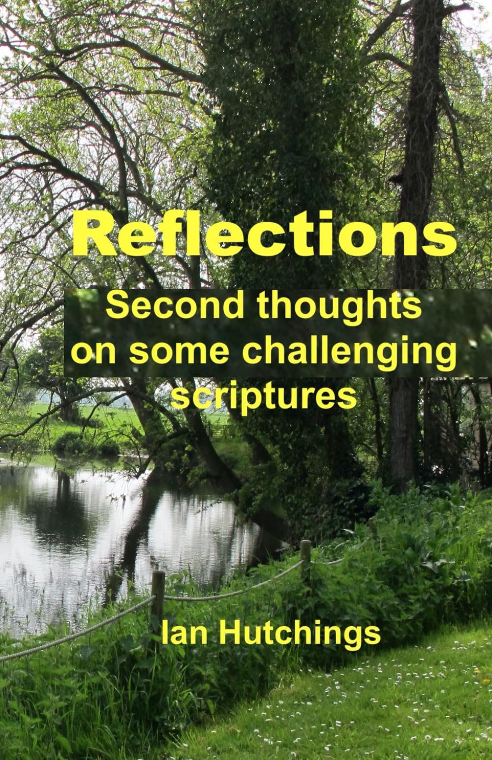 Reflections: Second thoughts on some challenging Scriptures