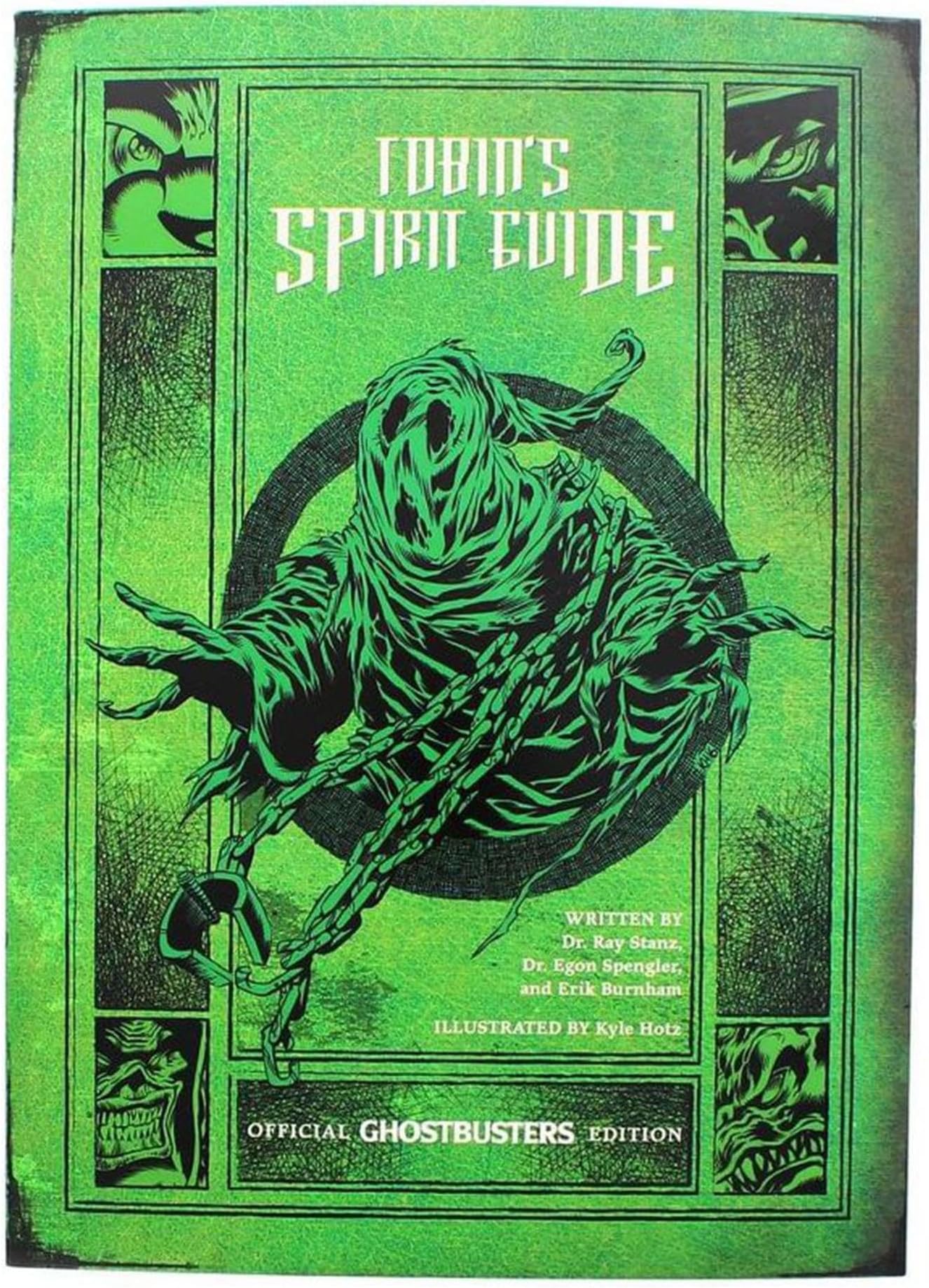 Tobin's Spirit Guide: Official Ghostbusters Edition (Nerd Block exclusive green variant cover)