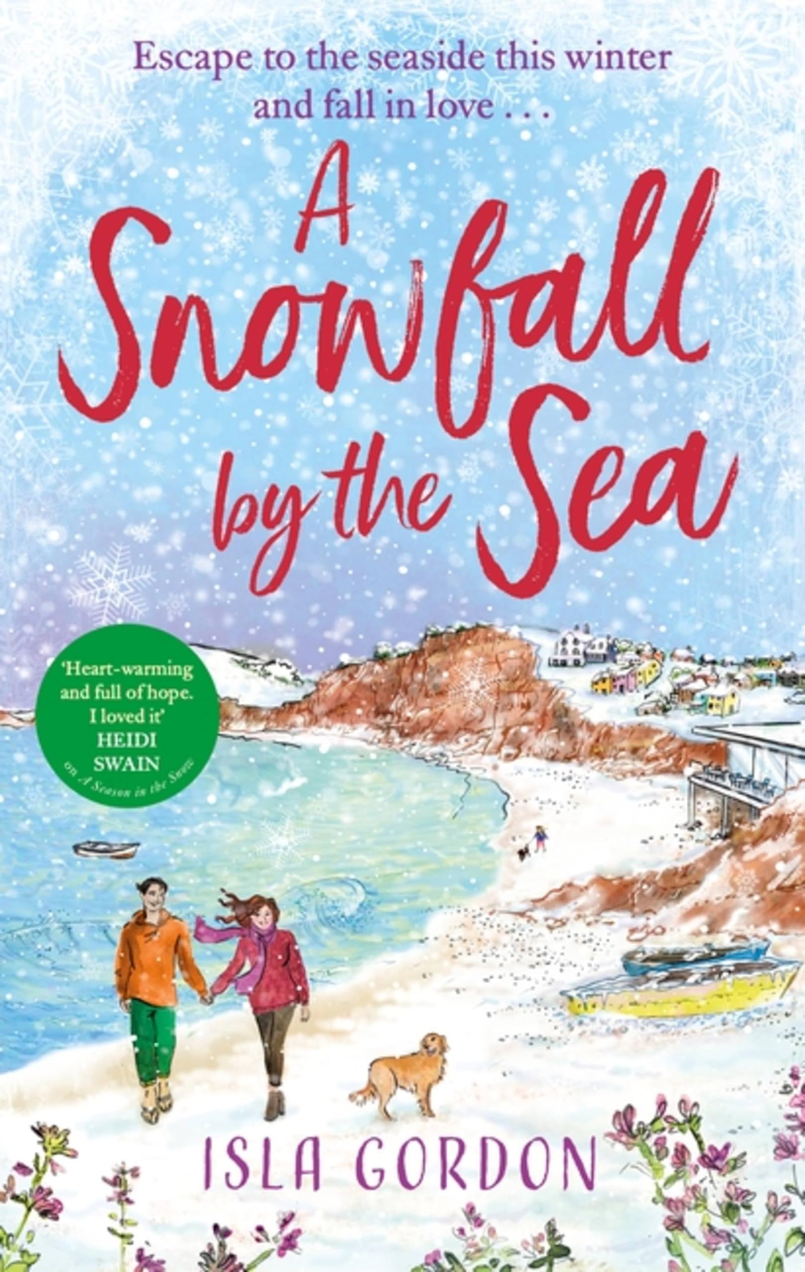 A Snowfall by the Sea by Isla Gordon (Paperback Book)