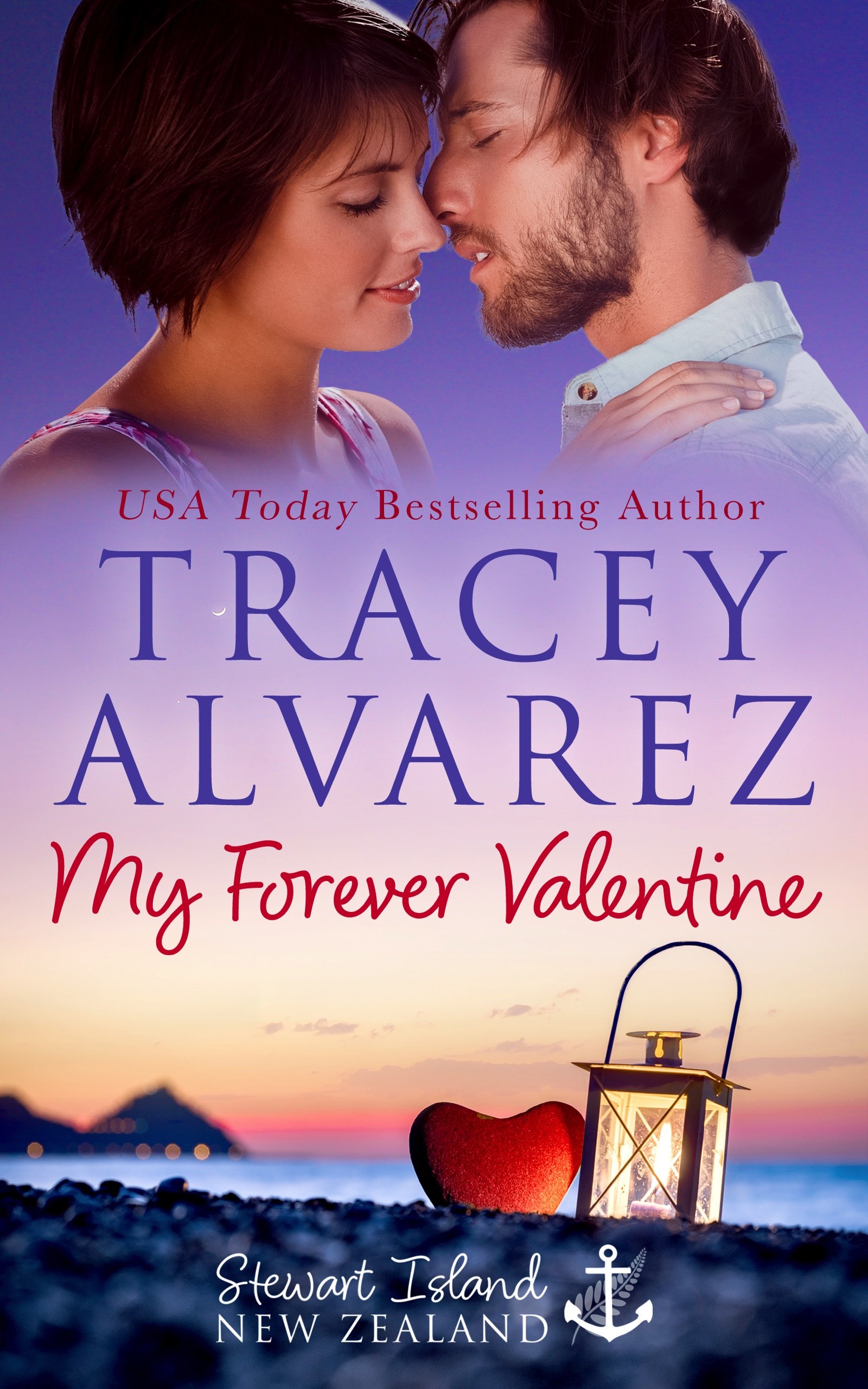 My Forever Valentine (Stewart Island Series Book 5)