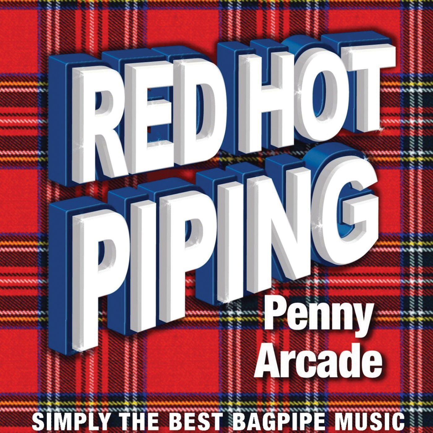 Red Hot Piping: Penny Arcade [Audio CD] Various