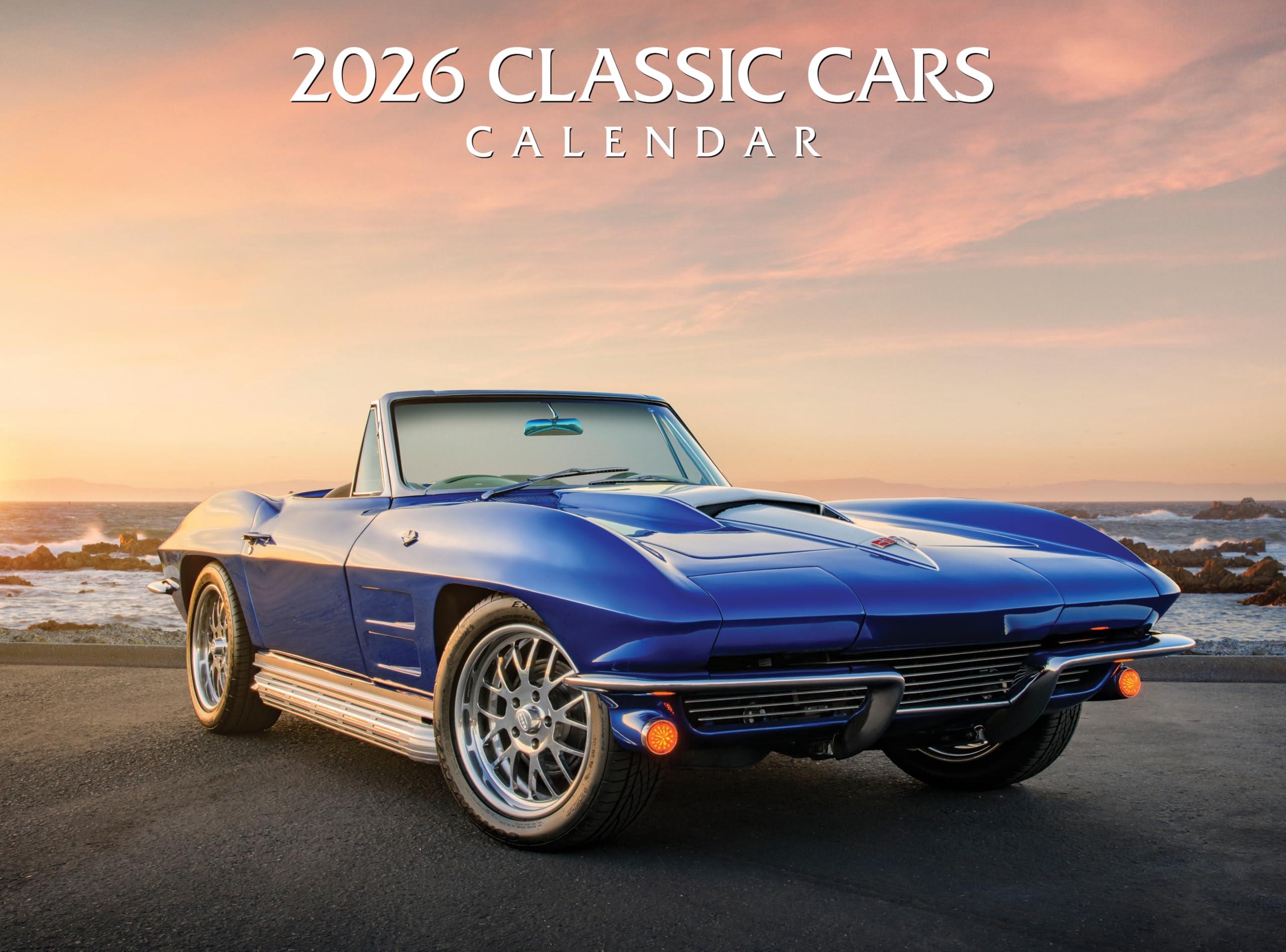 Ultimate 2026 Classic Cars Wall Calendar: Timeless Automotive Legends