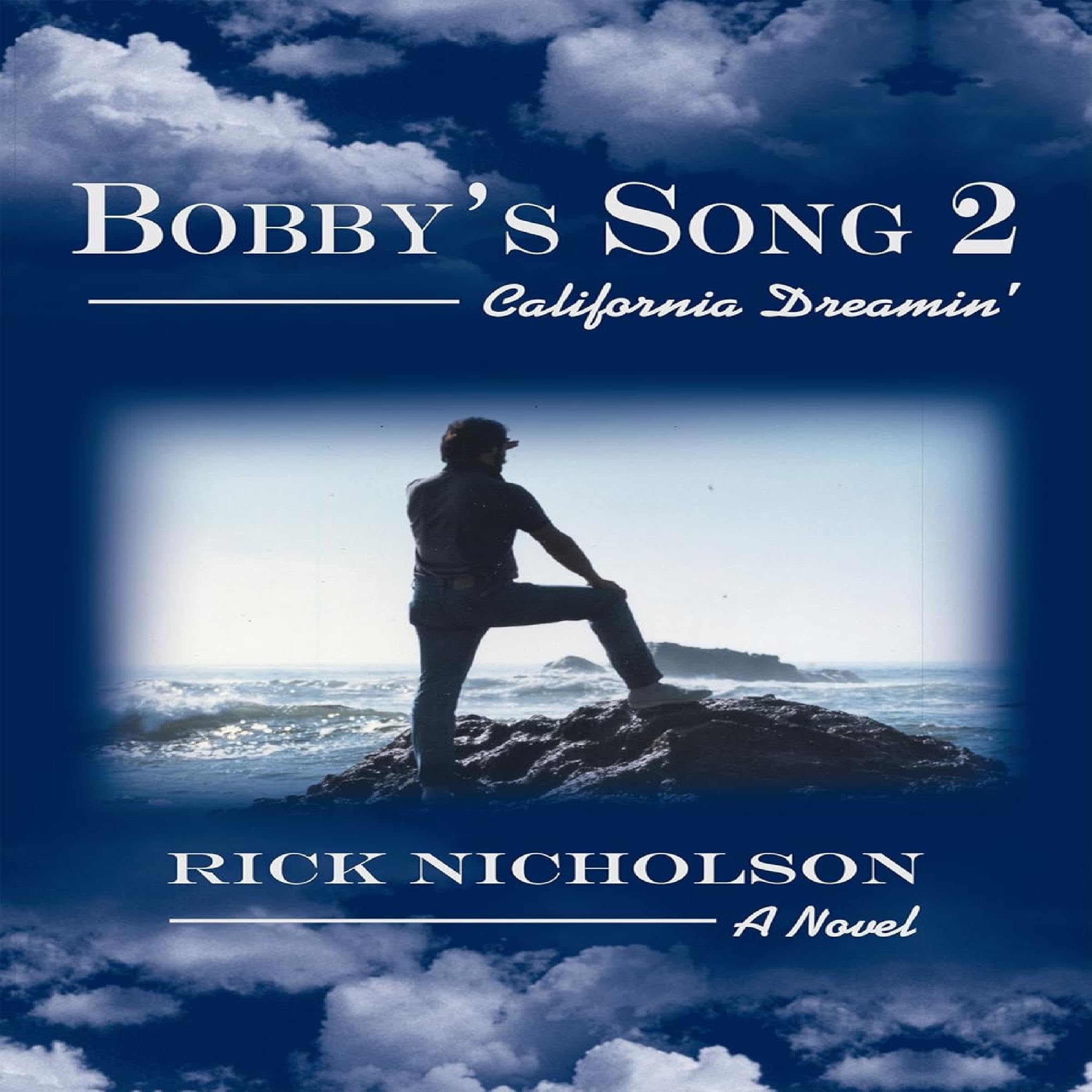 Cover art for Bobby's Song 2: California Dreamin'