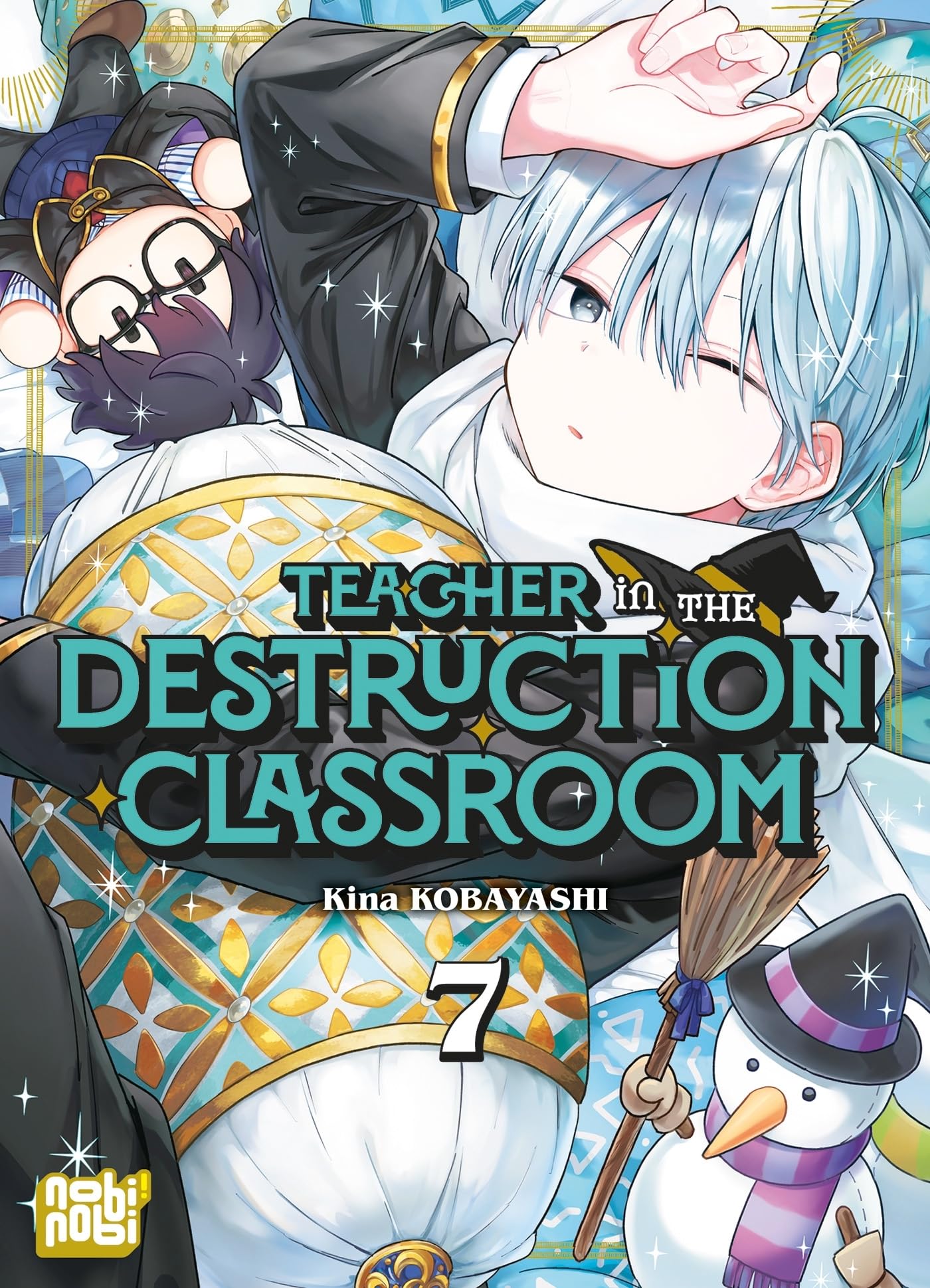 Teacher in the Destruction Classroom T07 - Kina Kobayashi - Nobi Nobi - broché - Manga