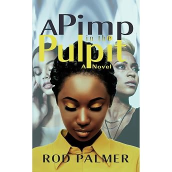 A Pimp In The Pulpit Audiobook by Rod Palmer episode artwork