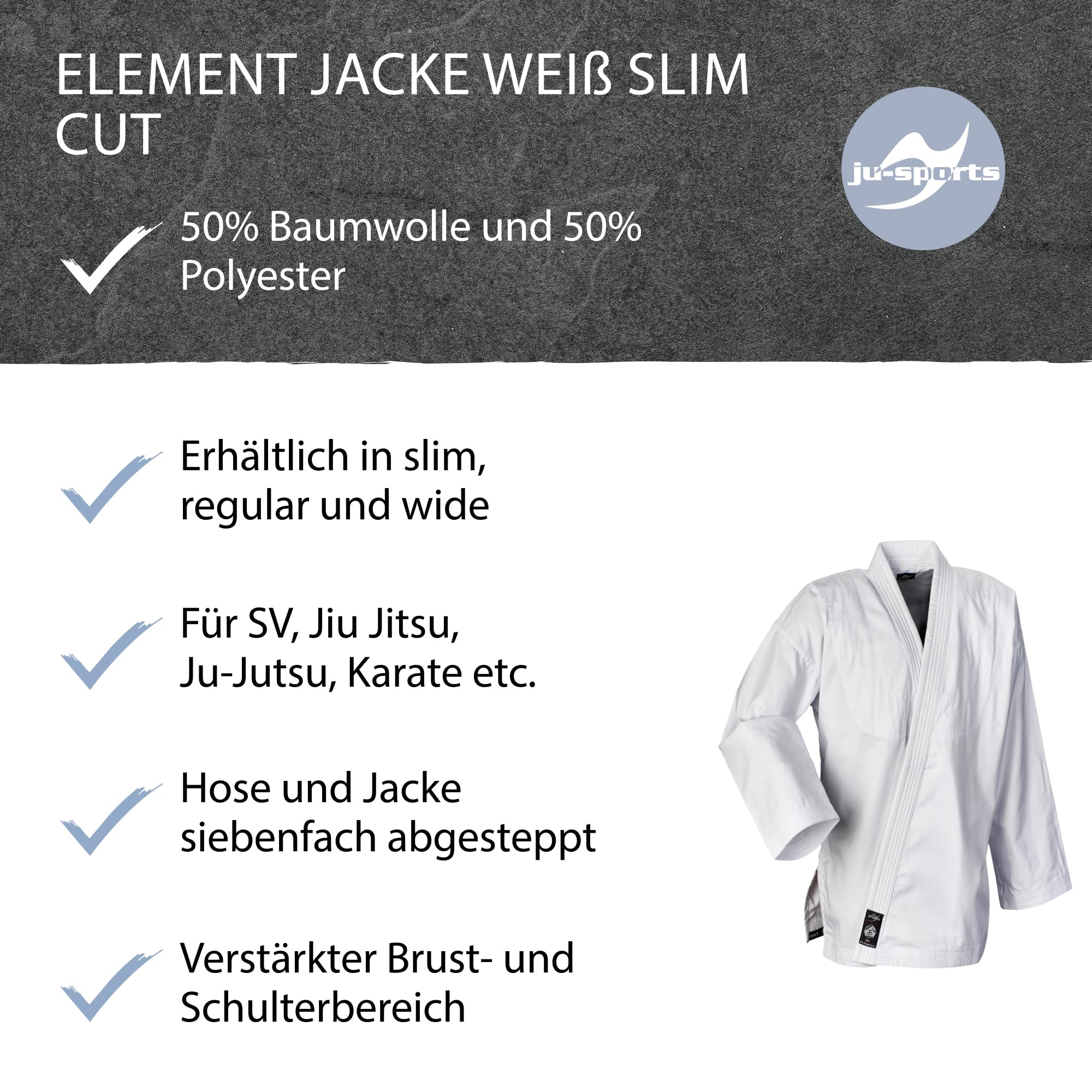 Ju-Sports Element Judo Jacke Kinder & Erwachsene weiß slim cut - Judogi Jacke aus langlebigem Mischgewebe mit doppelt verstärktem Schulter- & Brustbereich