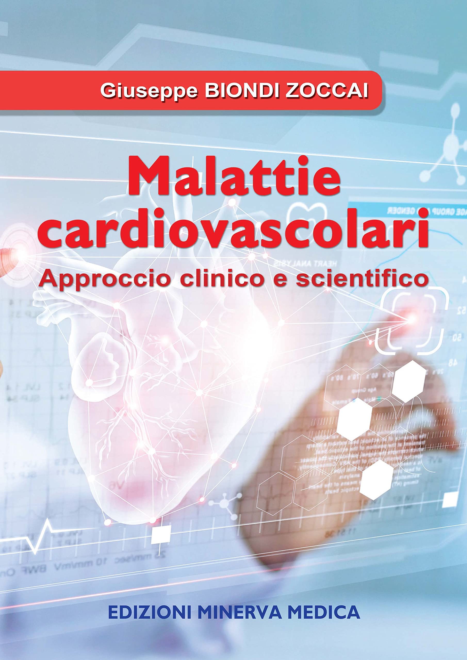 Minerva Malattie Cardiovascolari. Approccio Clinico E Scientifico - 4