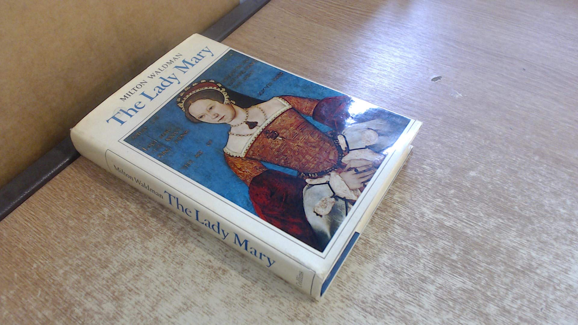 Buy Lady Mary: Mary Tudor — BookShops.in