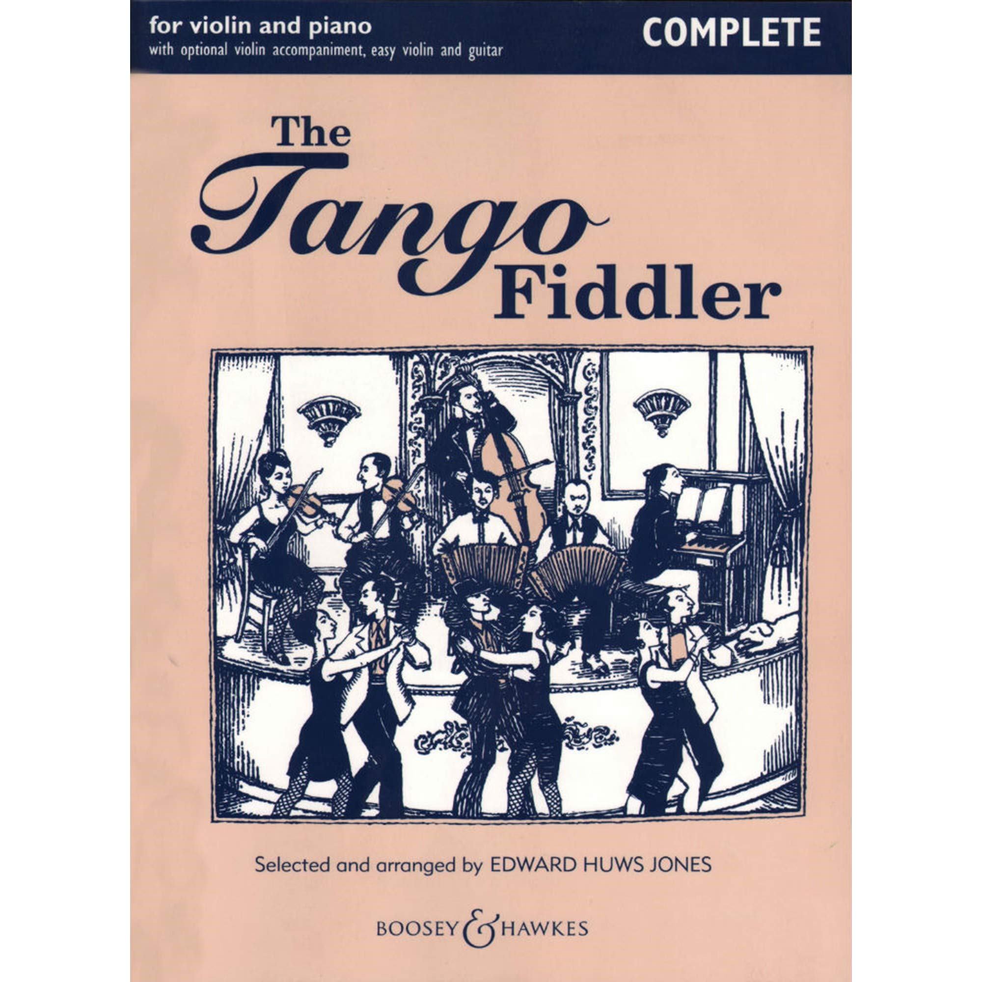 The Tango Fiddler: For Violin and Piano