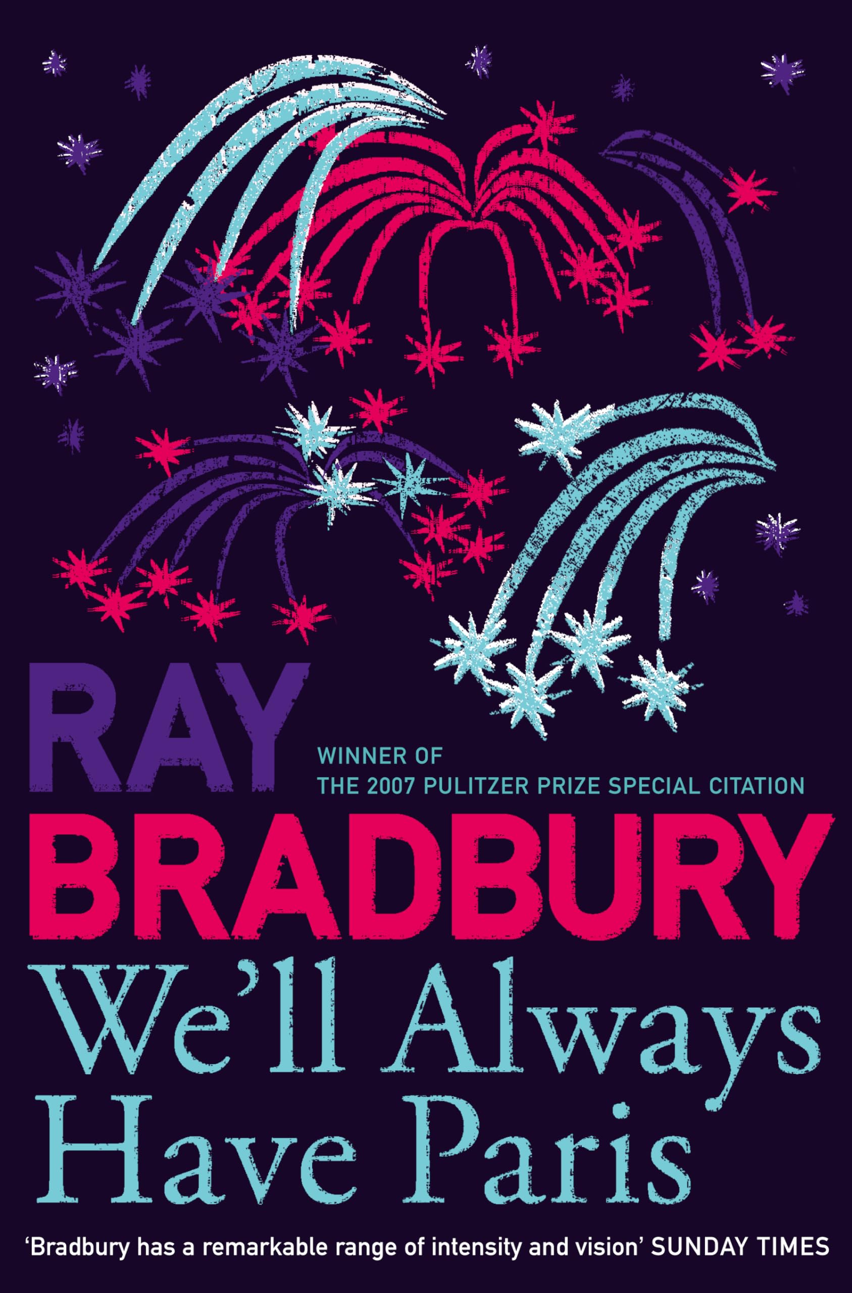 Ray Bradbury We'll Always Have Paris Paperback Book