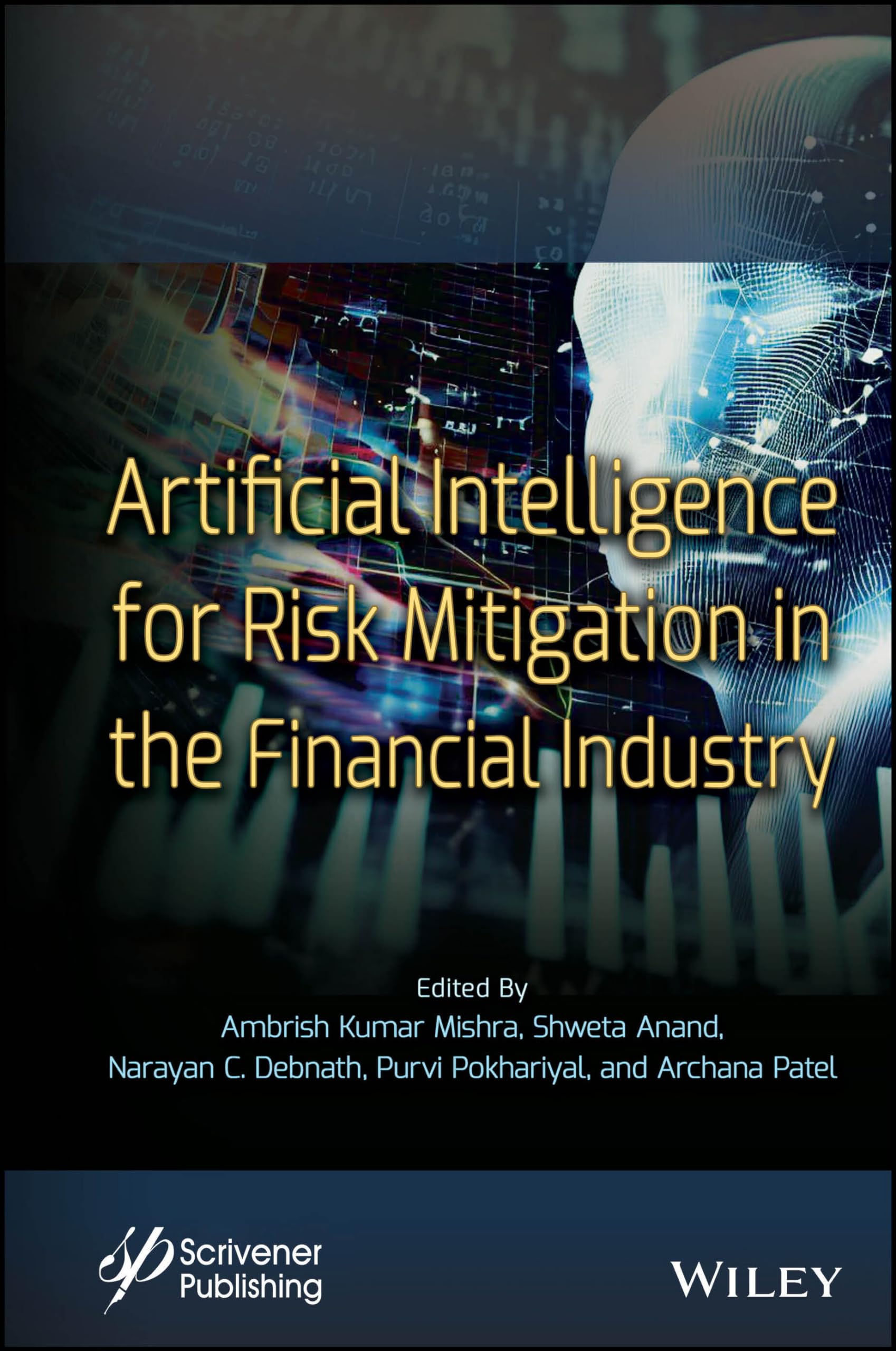 Artificial Intelligence for Risk Mitigation in the Financial ... - 9781394174713