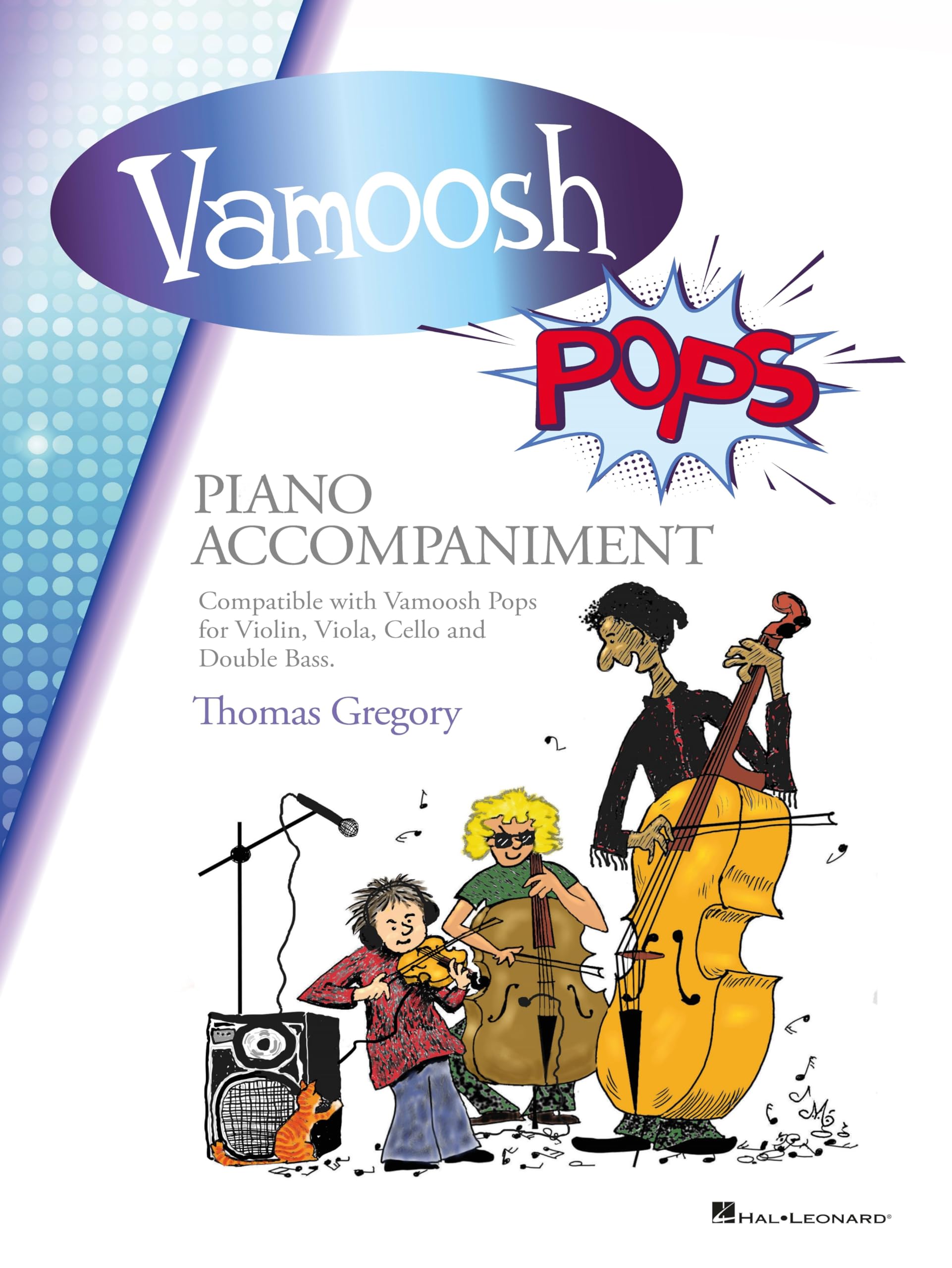 Vamoosh Pops: Piano Accompaniment. Includes Audio Online