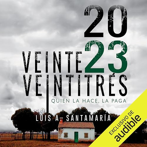 Veinte Veintitrés: Trilogía Oli 3