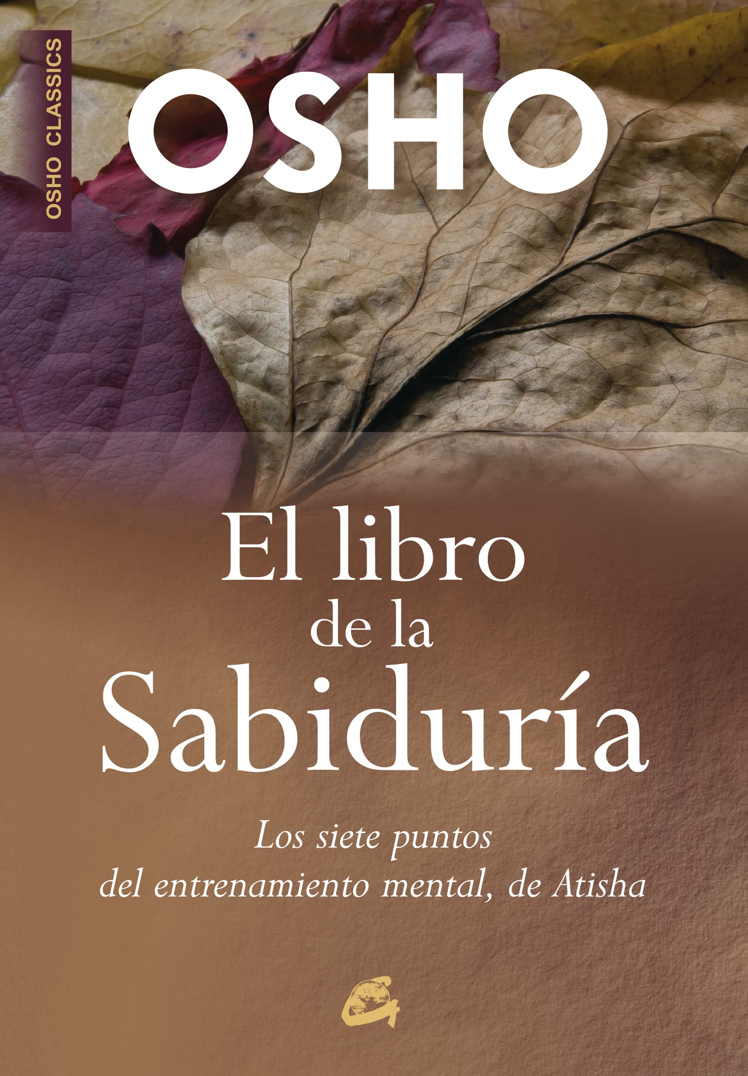El libro de la sabiduría: Los siete puntos del entrenamiento mental, de Atisha