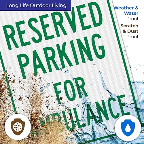 Vista 37 de Señal de ambulancia con reserva de estacionamiento, 10 x 14 pulgadas, libre de óxido, aluminio 040, resistente a la decoloración, fabricado