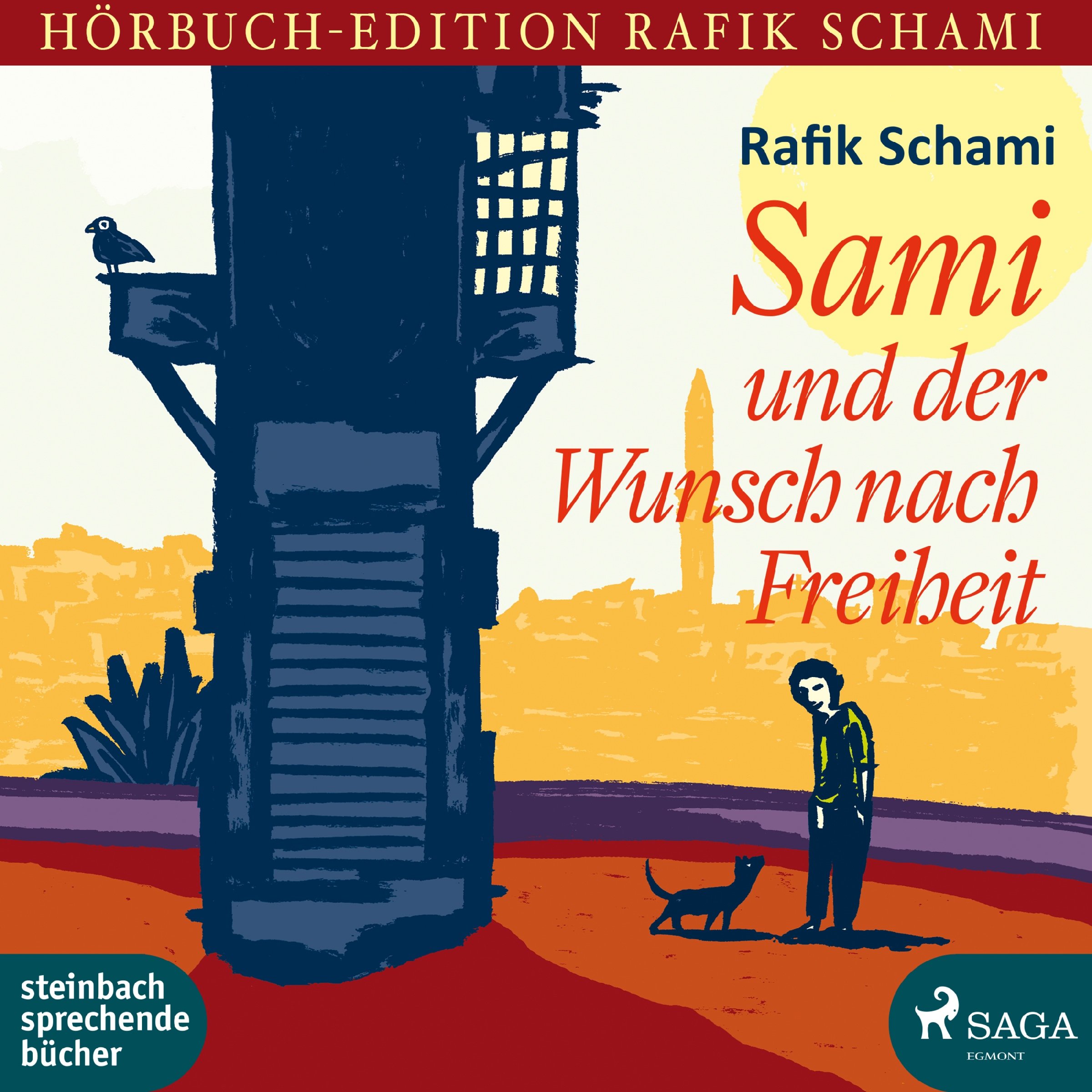 Cover art for Sami und der Wunsch nach Freiheit