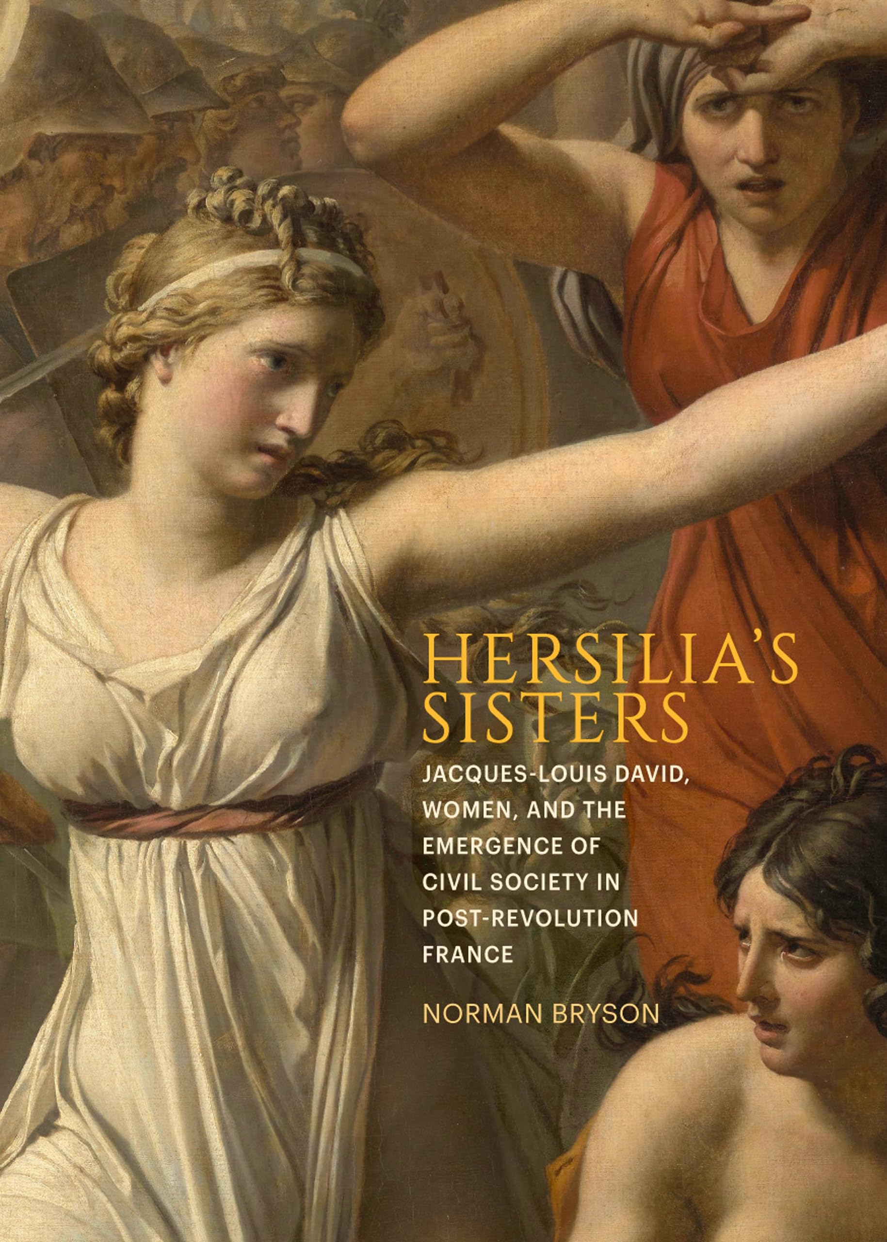 Jacques-Louis David post-revolution livre art histoire Hersilia's Sisters English Edition