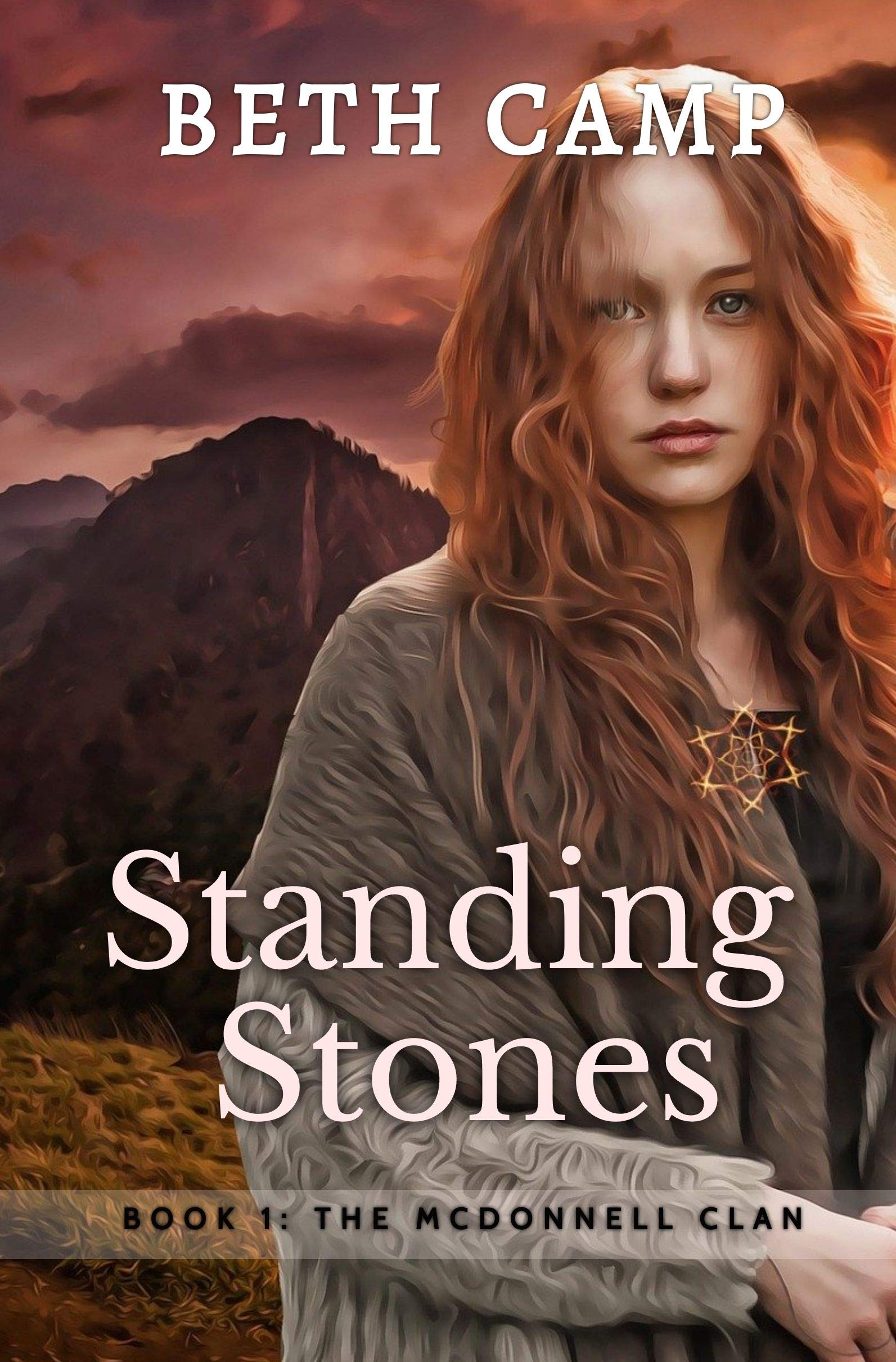 Standing Stones (The McDonnell Clan Book 1)