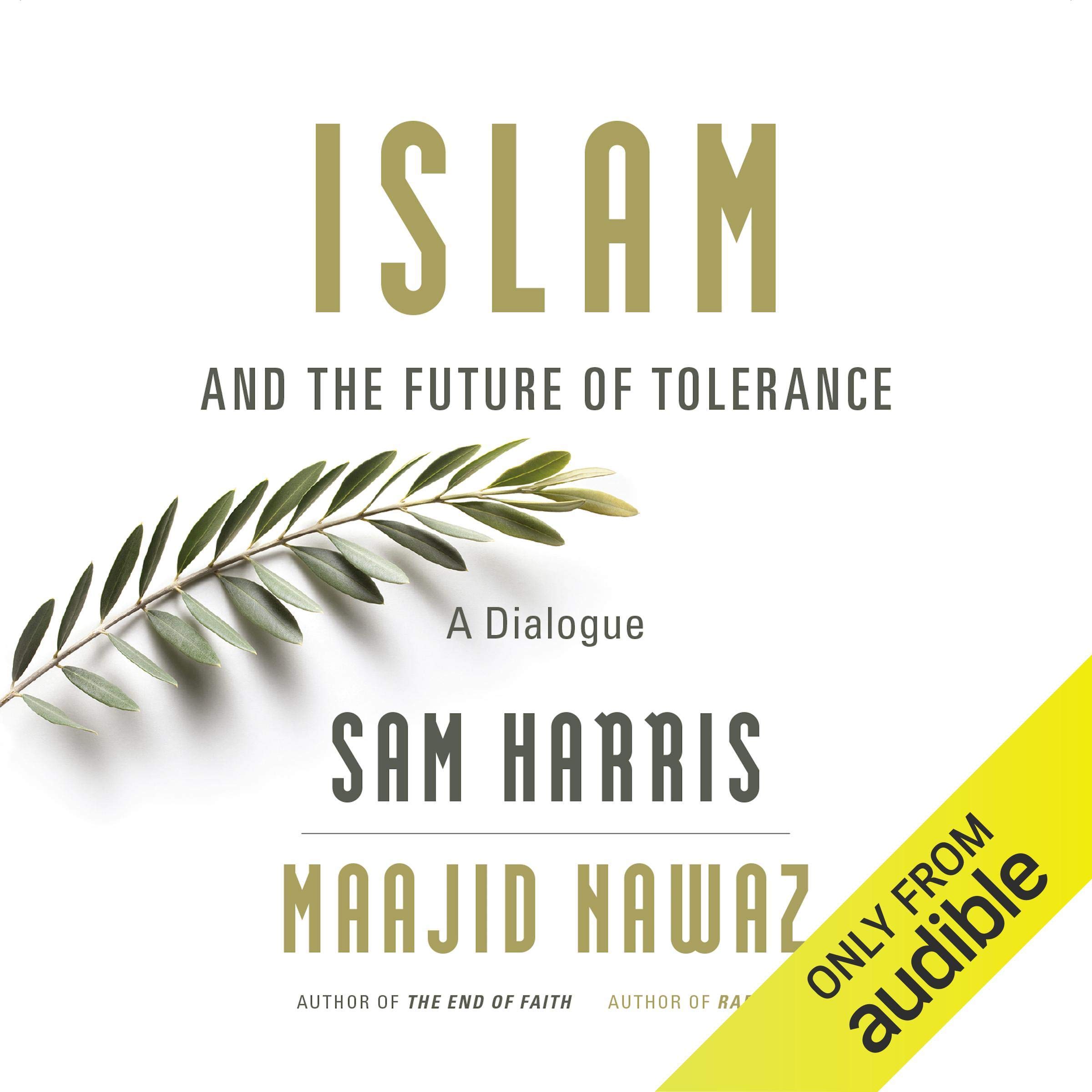 Islam and the Future of Tolerance